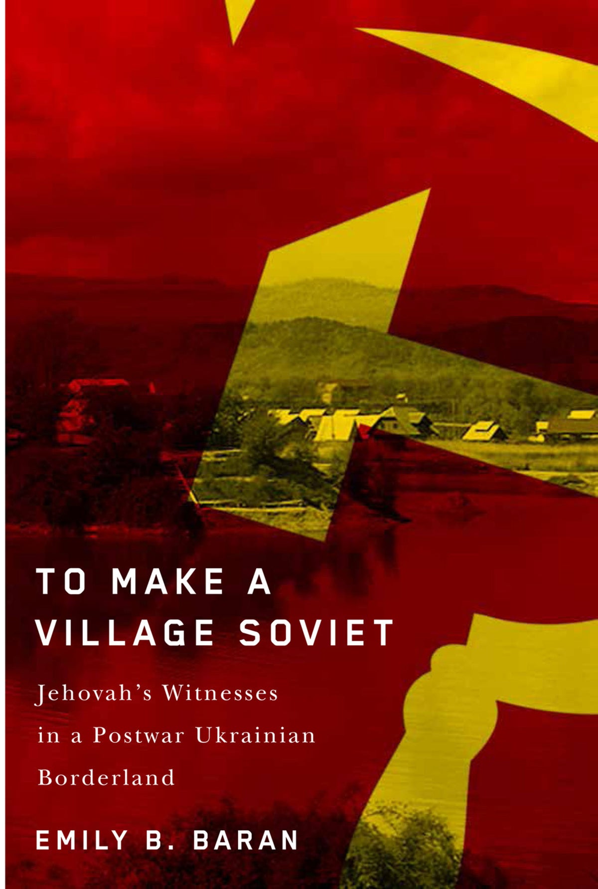 Cover image for To Make a Village Soviet ISBN 9780228012467