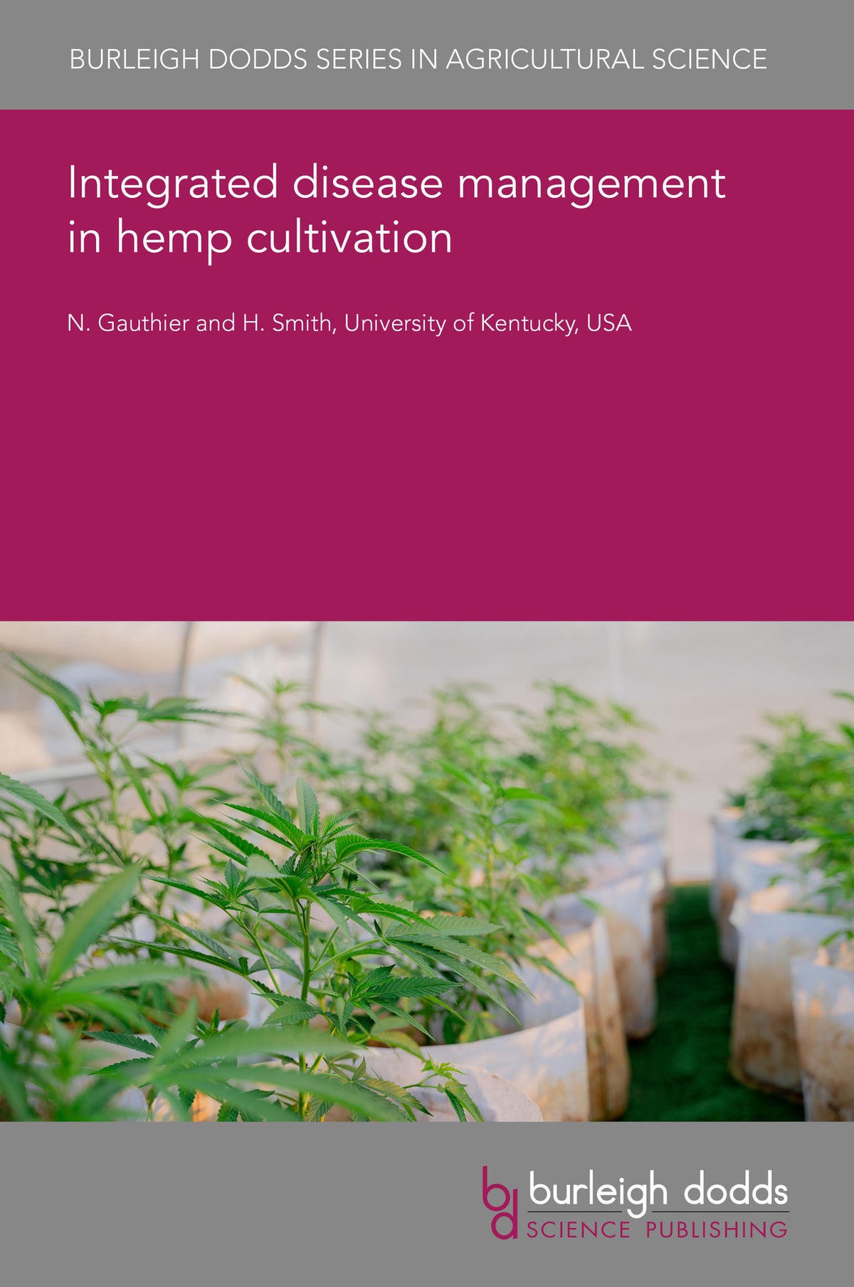 Cover image for Integrated disease management in hemp cultivation ISBN 9781835457221