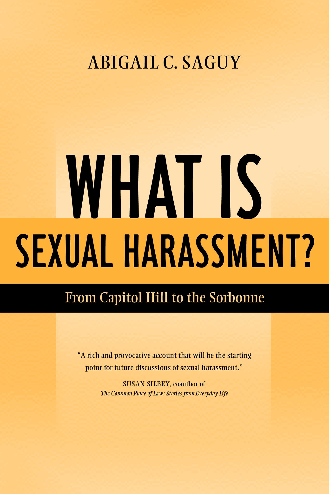 Cover image for What Is Sexual Harassment? ISBN 9780520936973