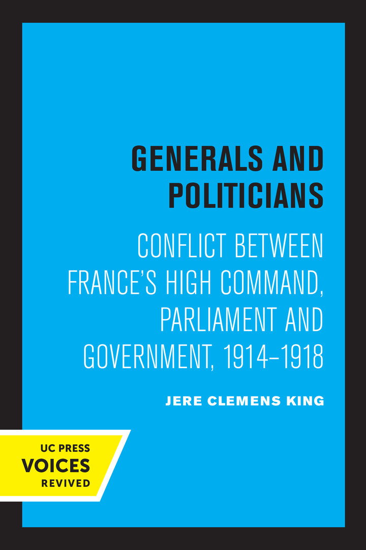 Cover image for Generals and Politicians ISBN 9780520349117