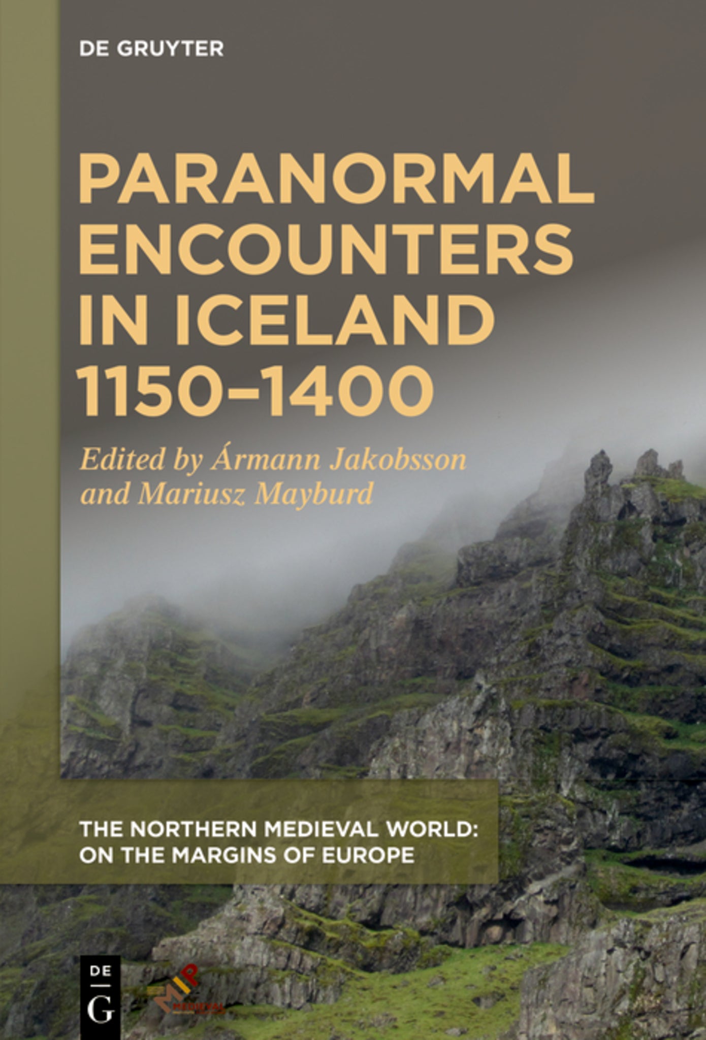 Paranormal Encounters in Iceland 1150–1400