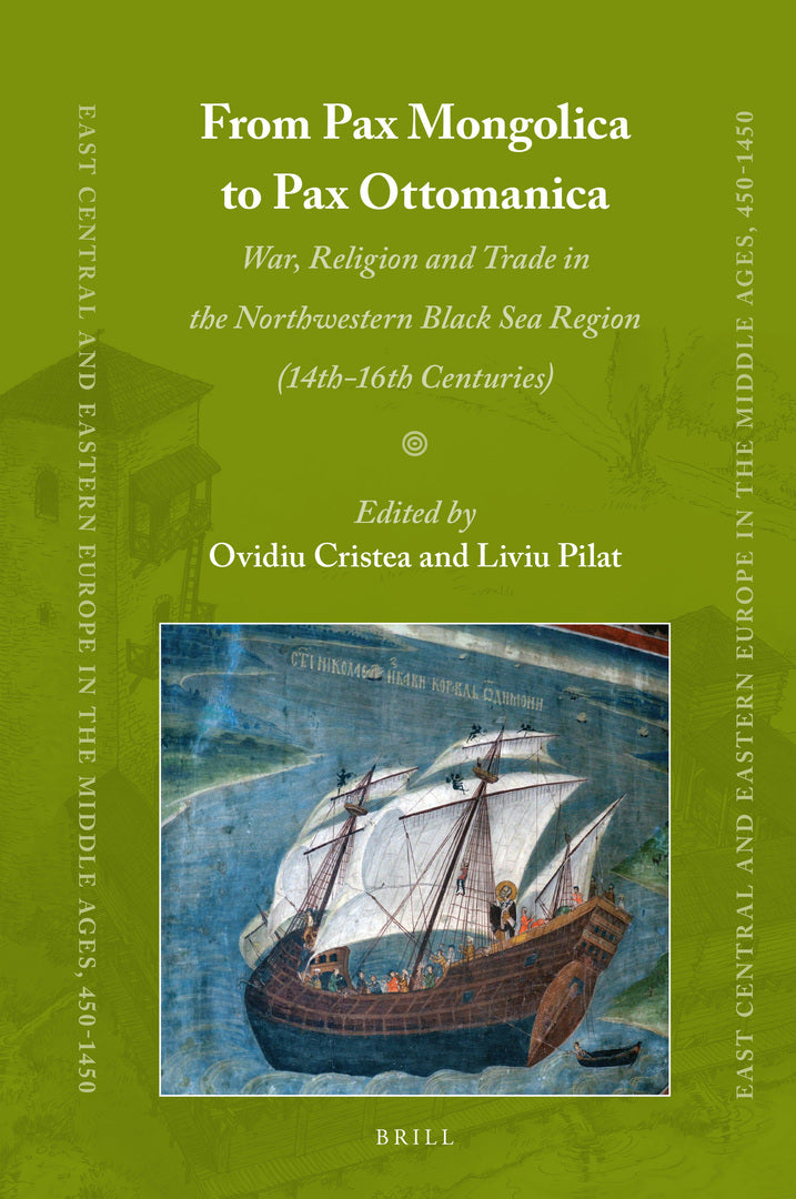 Cover image for From Pax Mongolica to Pax Ottomanica ISBN 9789004380325