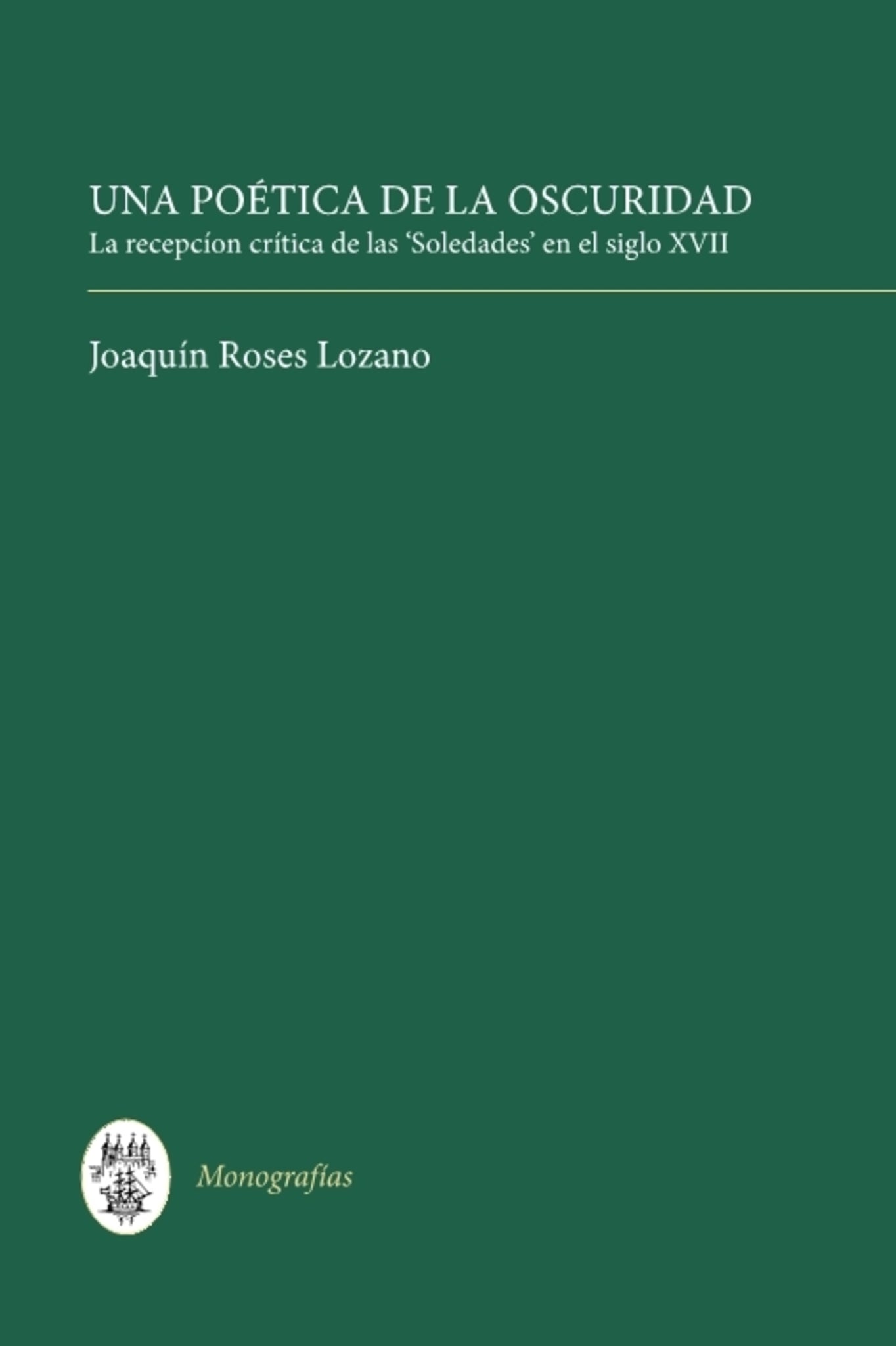 Cover image for Una Poética de la Oscuridad ISBN 9781855660267