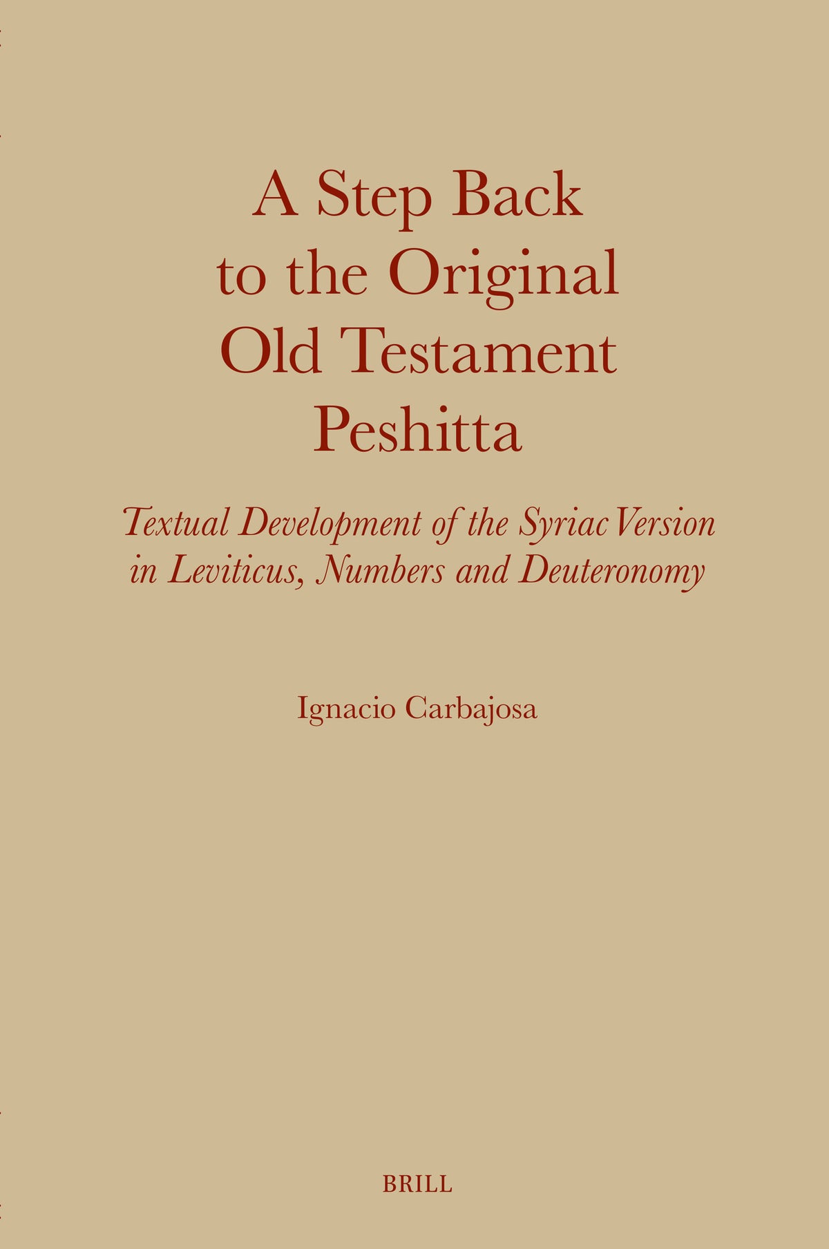Cover image for A Step Back to the Original Old Testament Peshitta ISBN 9789004763029