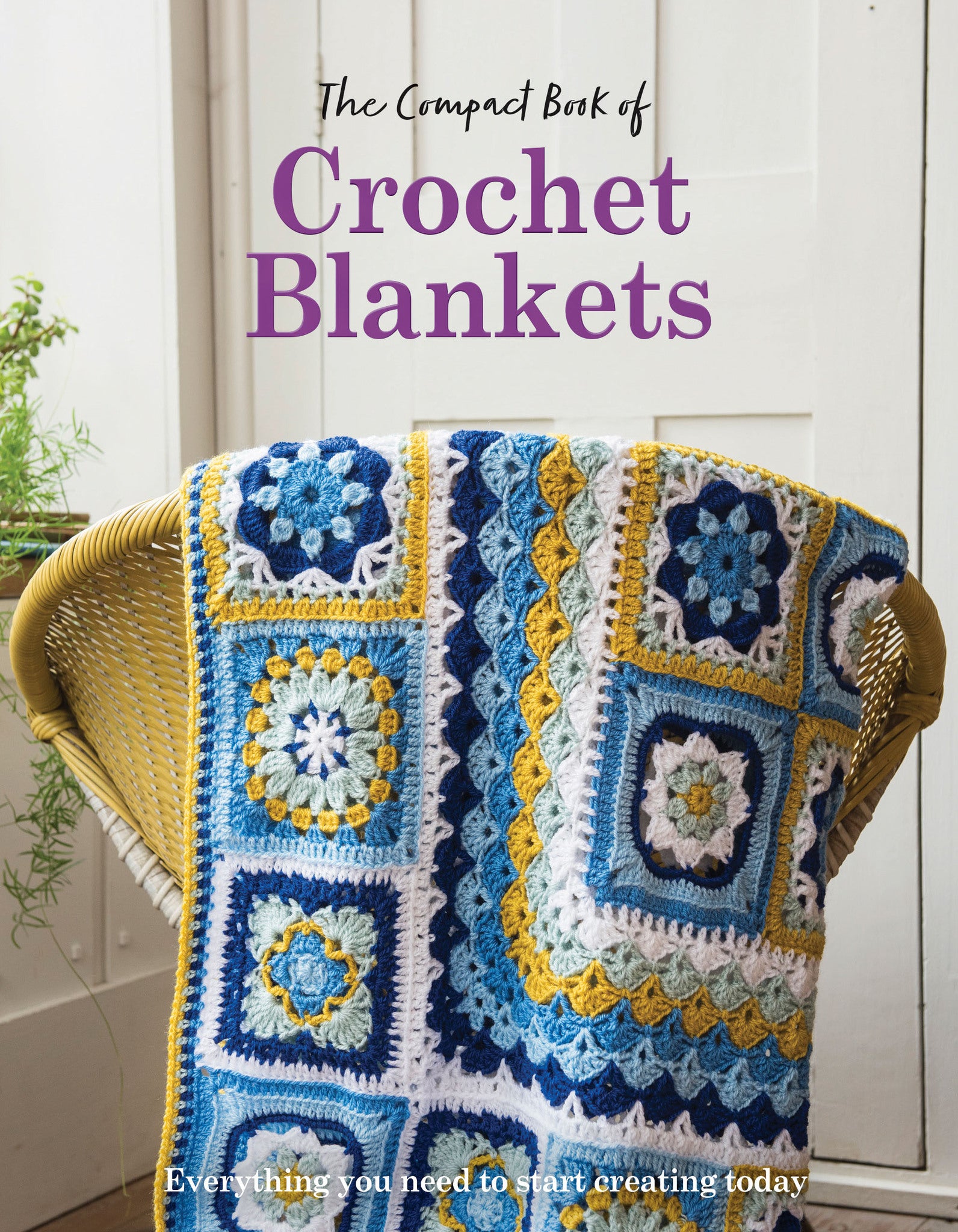 The Compact Book of Crochet Blankets