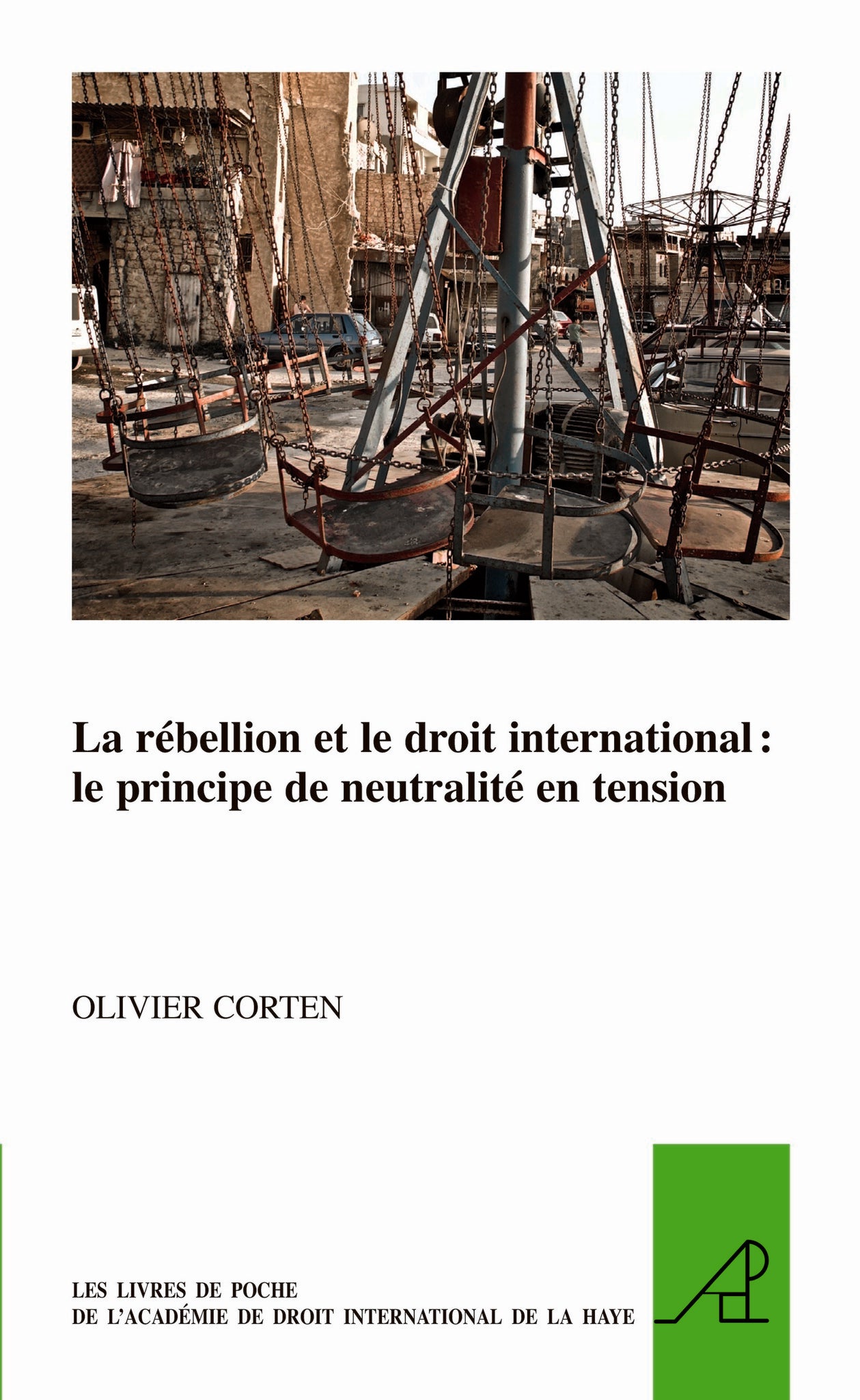 La rébellion et le droit international