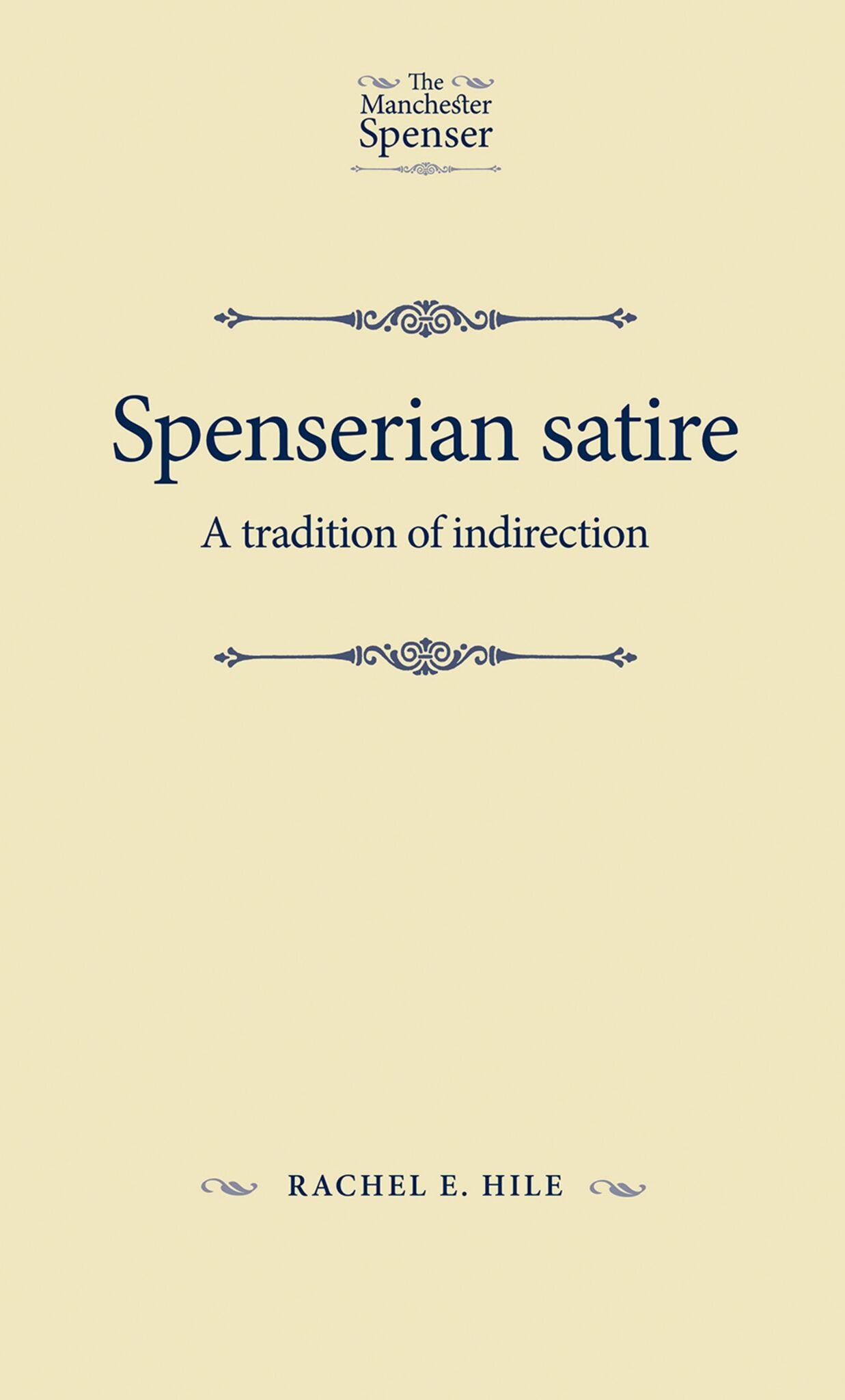 Cover image for Spenserian satire ISBN 9780719088087