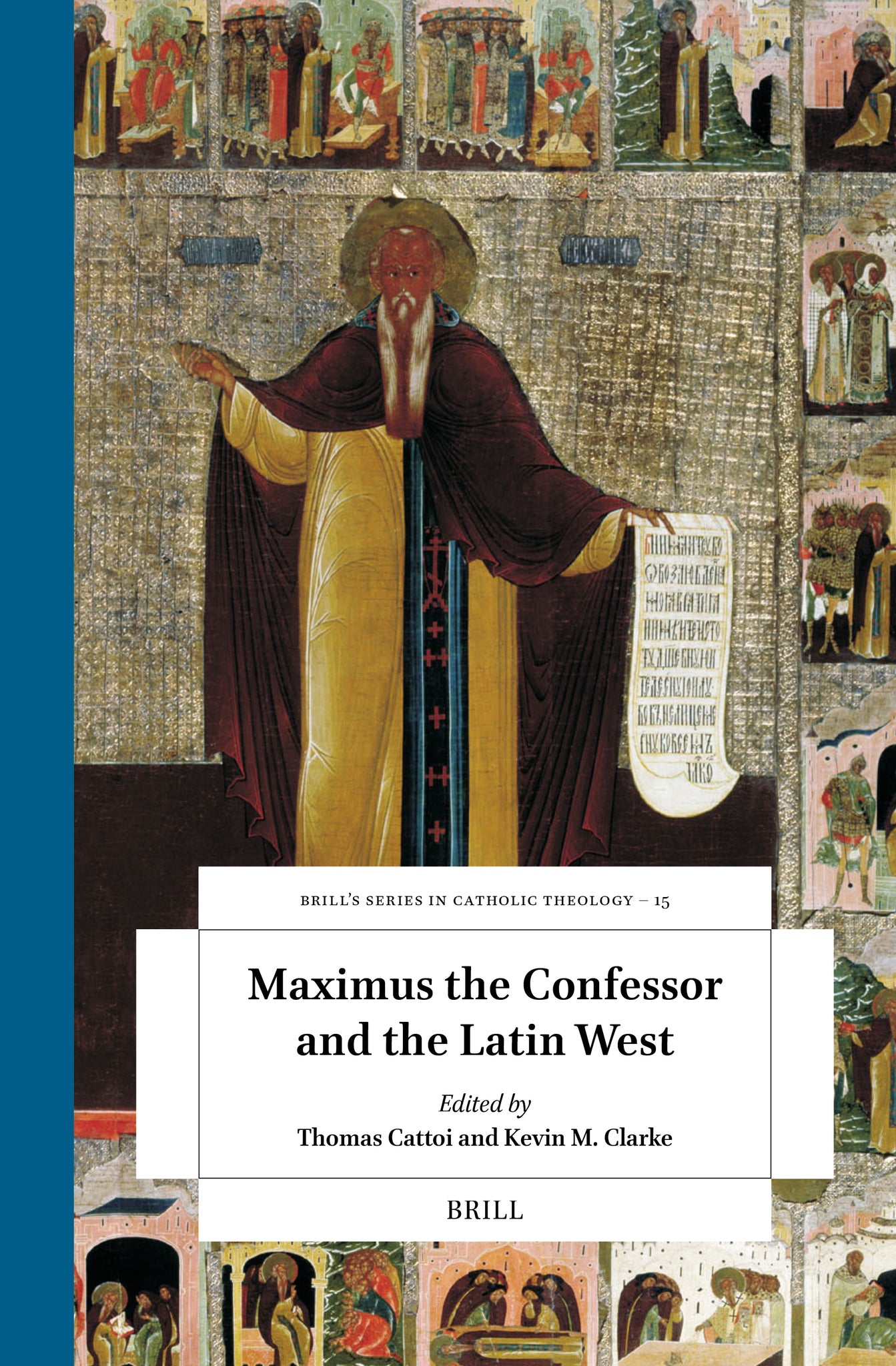 Maximus the Confessor and the Latin West