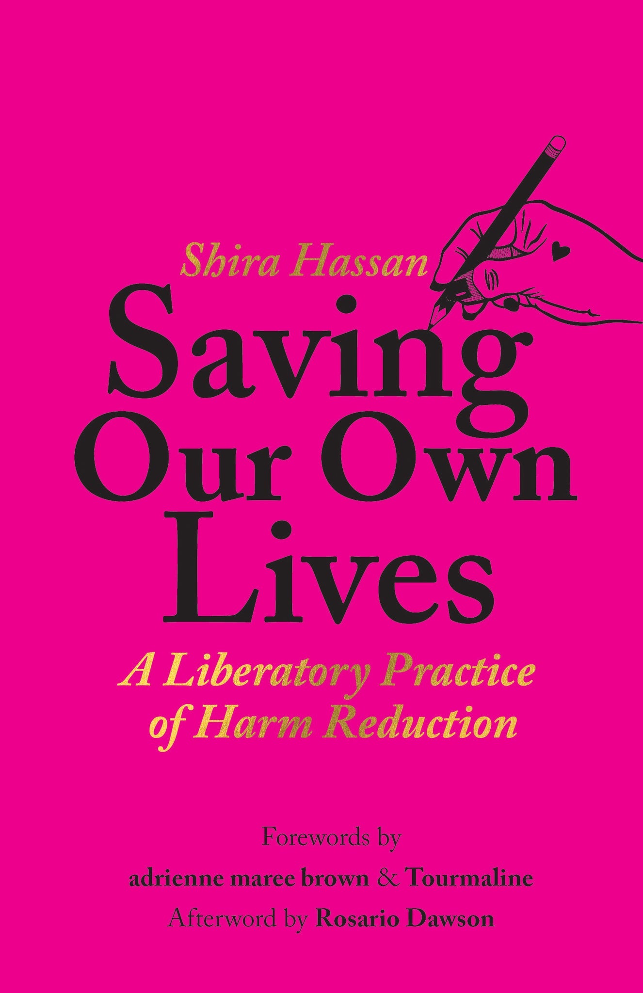 Cover image for Saving Our Own Lives ISBN 9781642598810