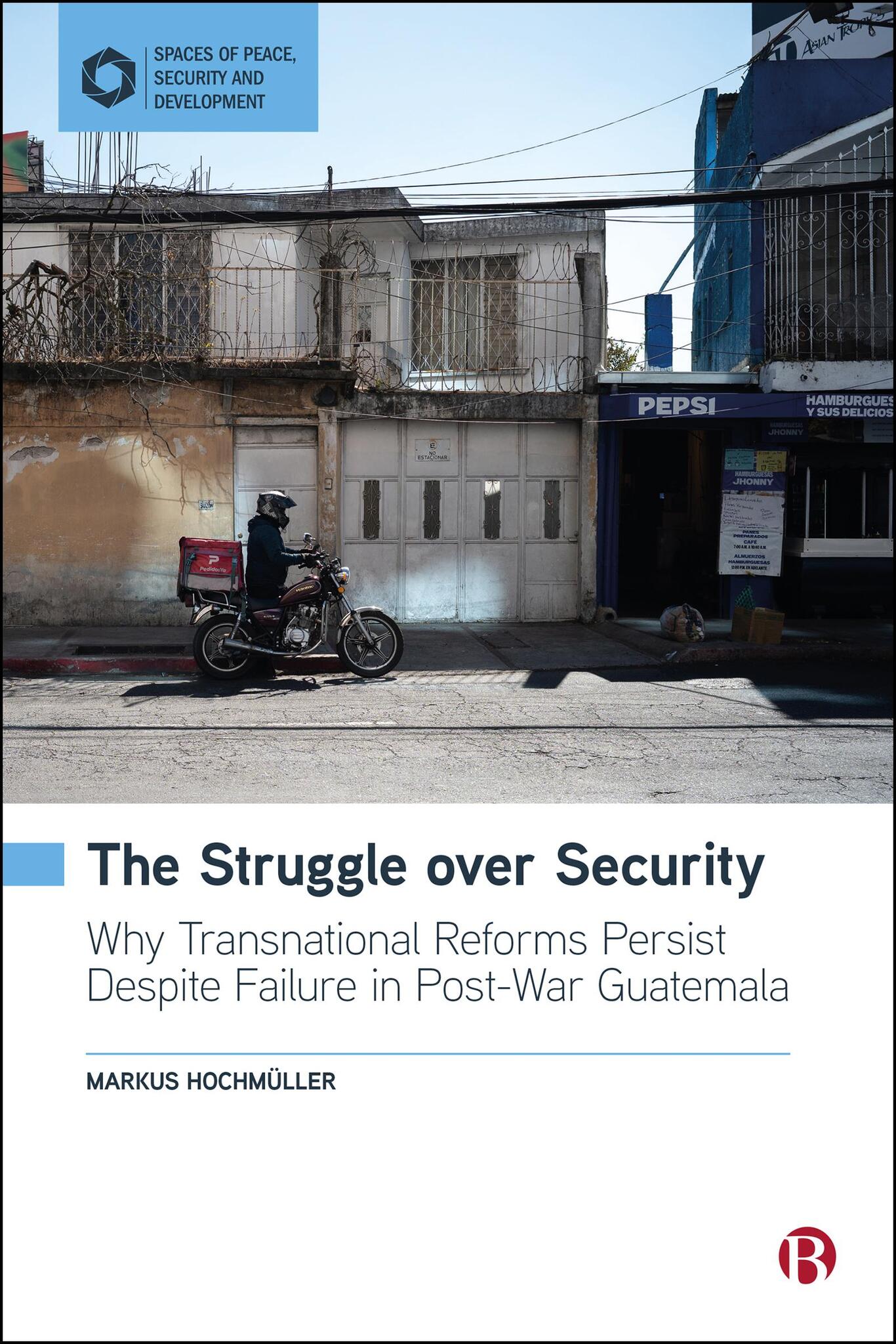 The Struggle over Security