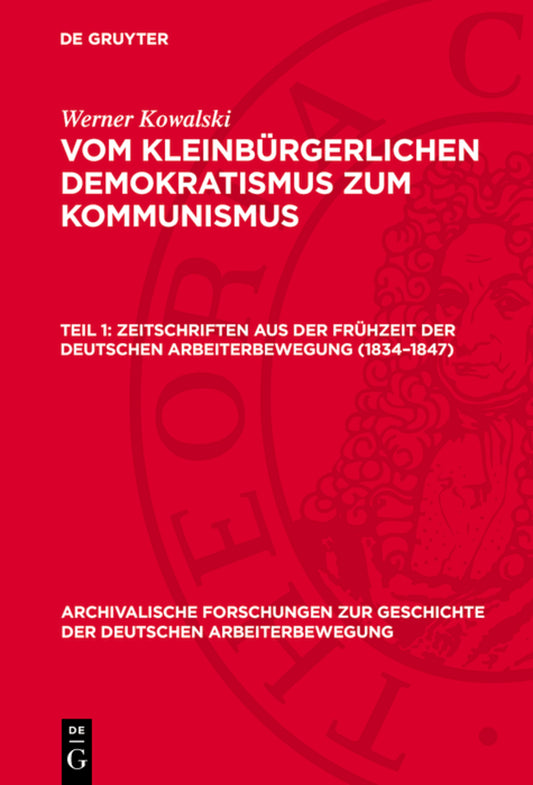 Zeitschriften aus der Frühzeit der deutschen Arbeiterbewegung (1834–1847)