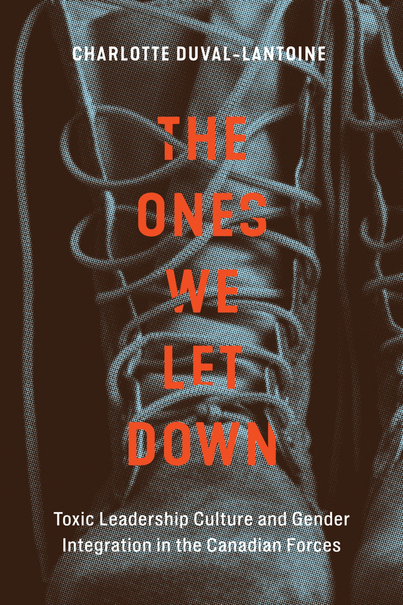 Cover image for The Ones We Let Down ISBN 9780228012726