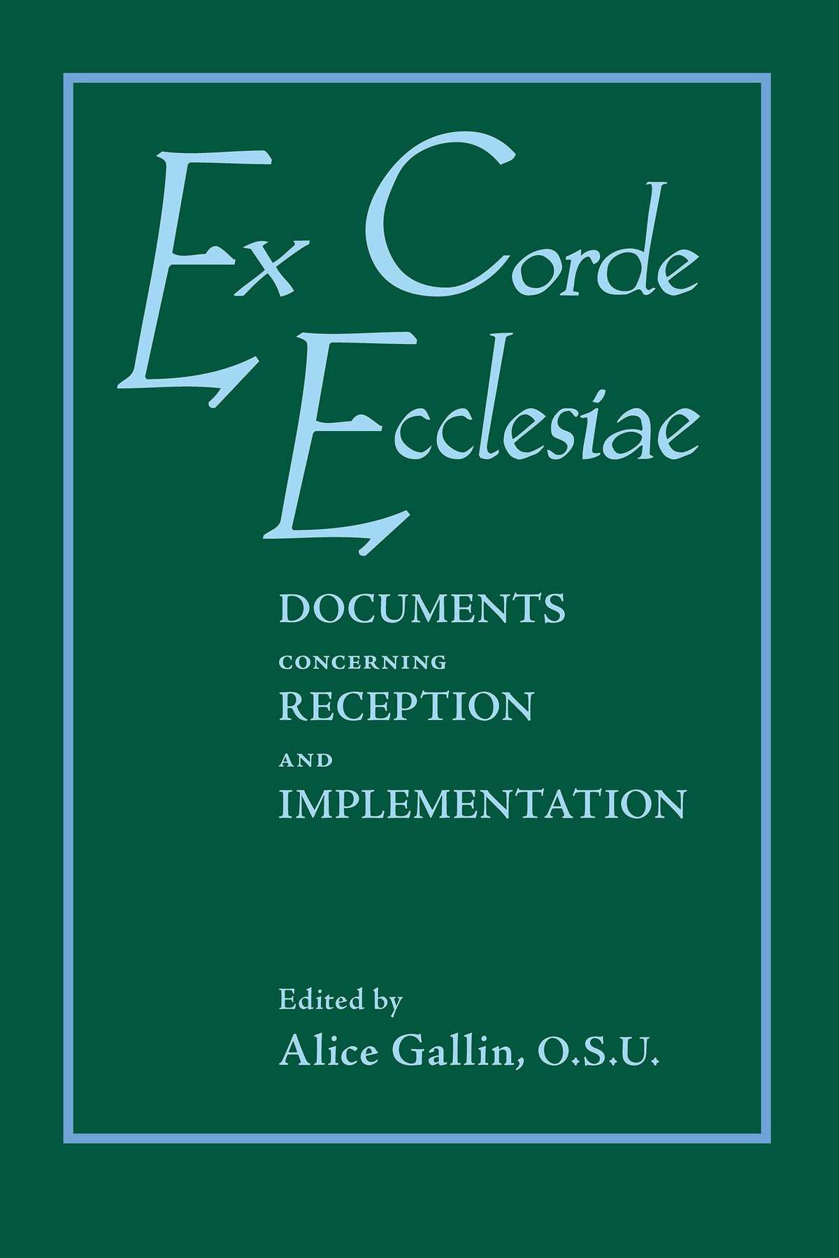 Ex Corde Ecclesiae