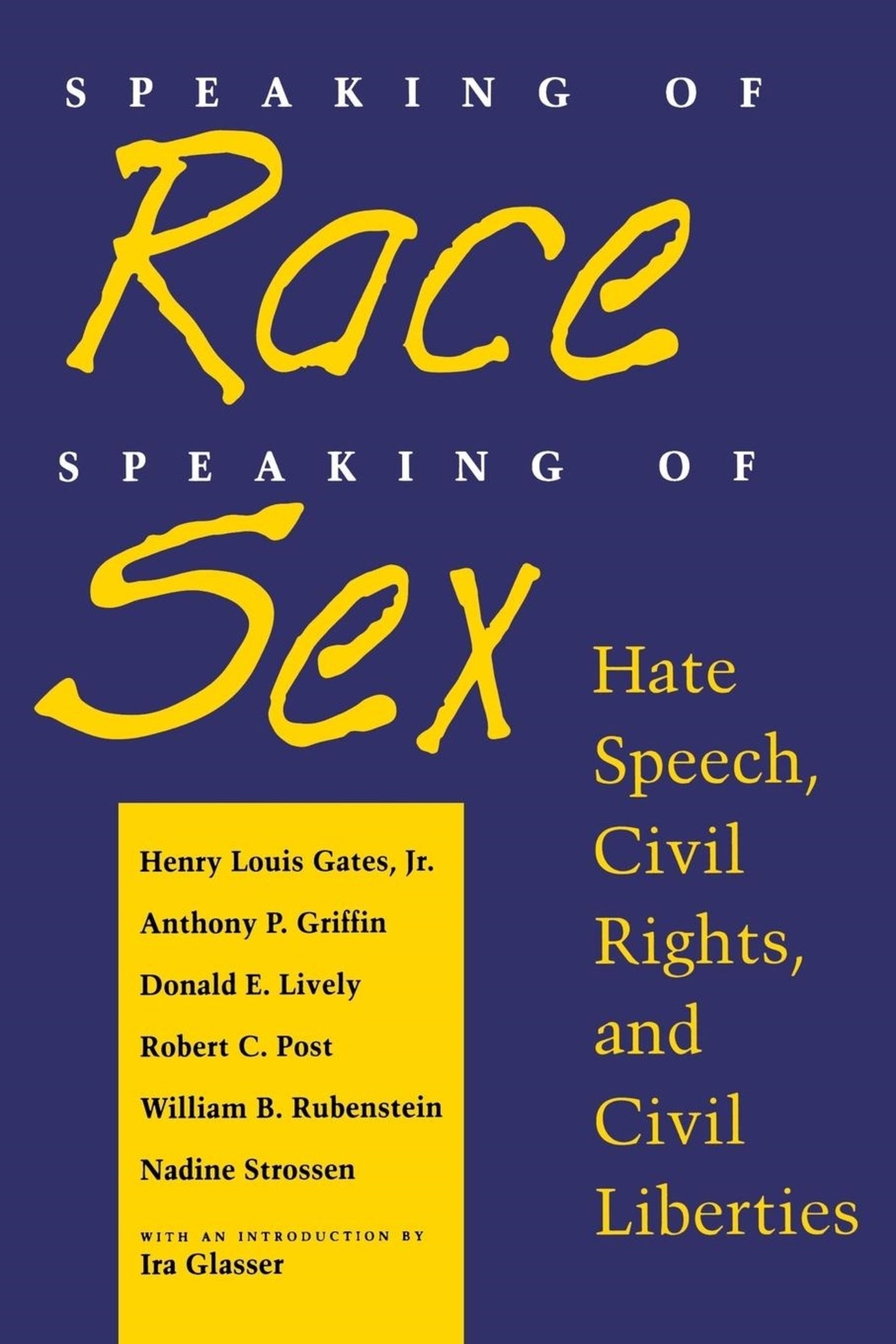 Cover image for Speaking of Race, Speaking of Sex ISBN 9780814730706