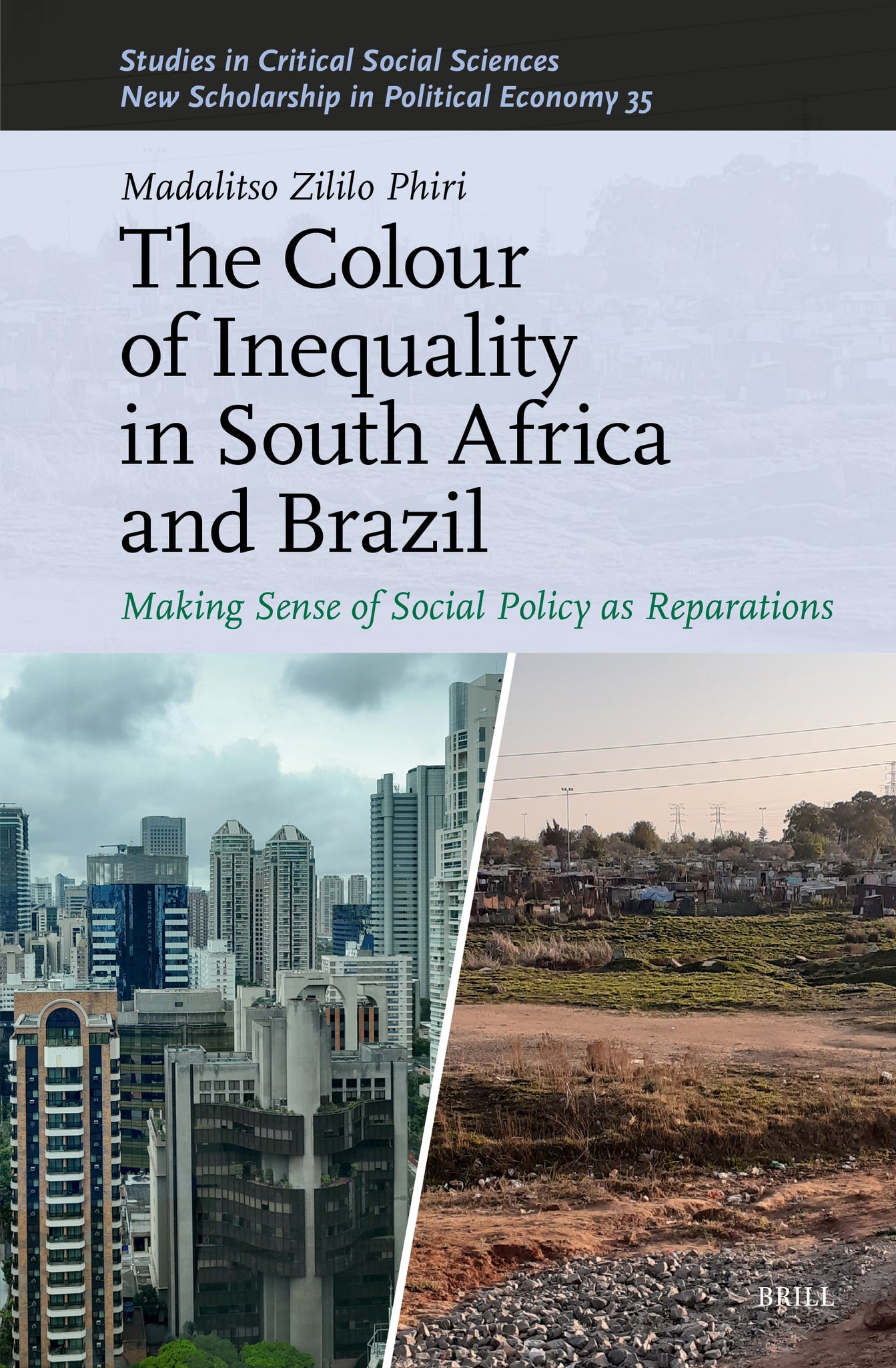 The Colour of Inequality in South Africa and Brazil