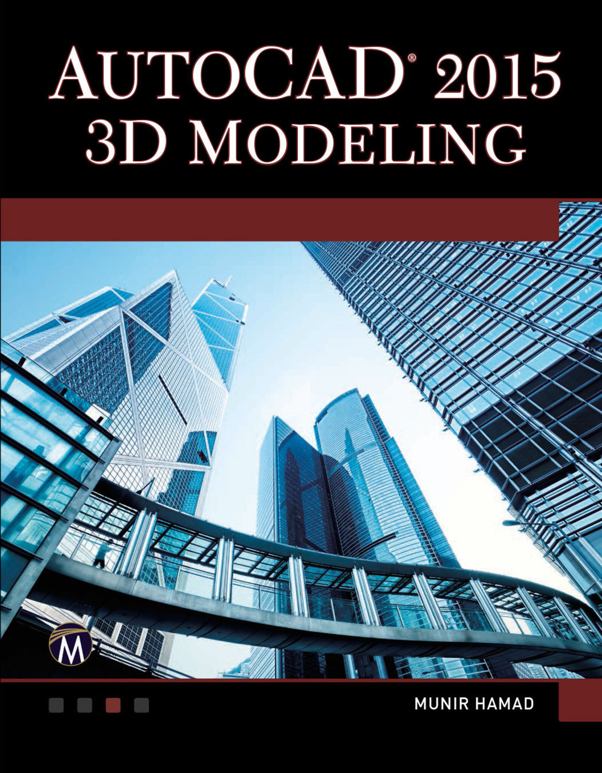 Cover image for AutoCAD 2015 3D Modeling ISBN 9781937585372