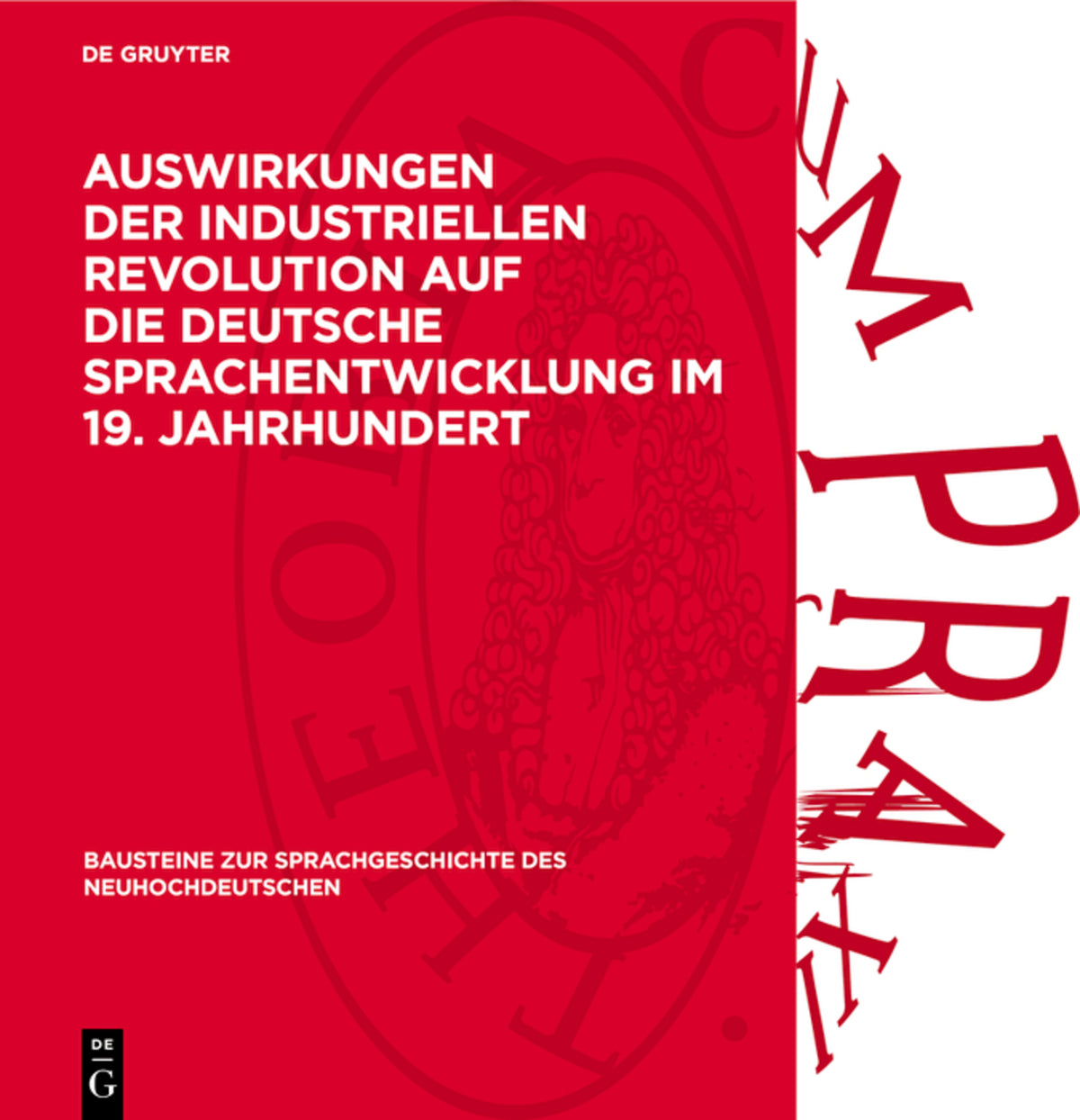 Auswirkungen der industriellen Revolution auf die deutsche Sprachentwicklung im 19. Jahrhundert