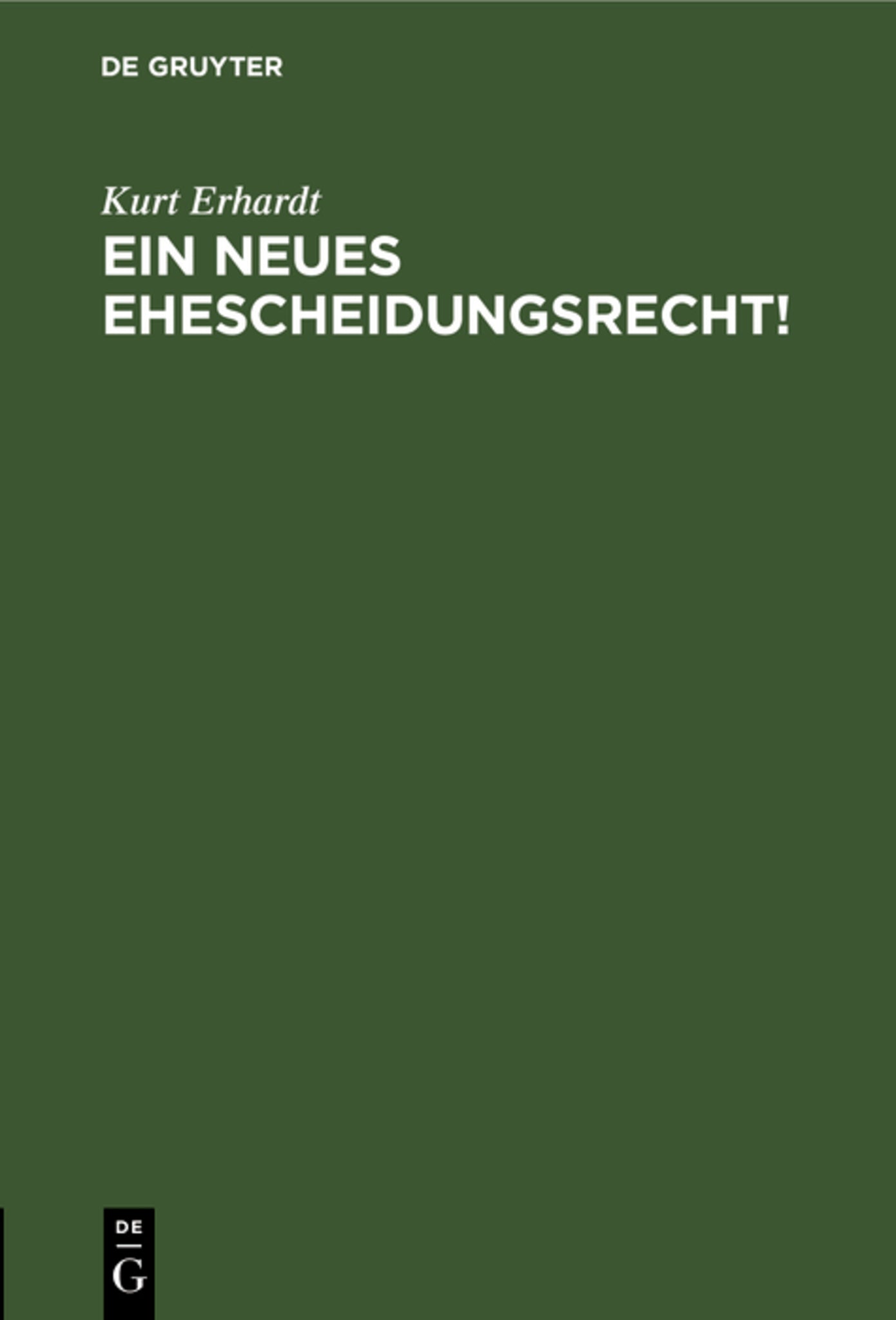 Ein neues Ehescheidungsrecht!