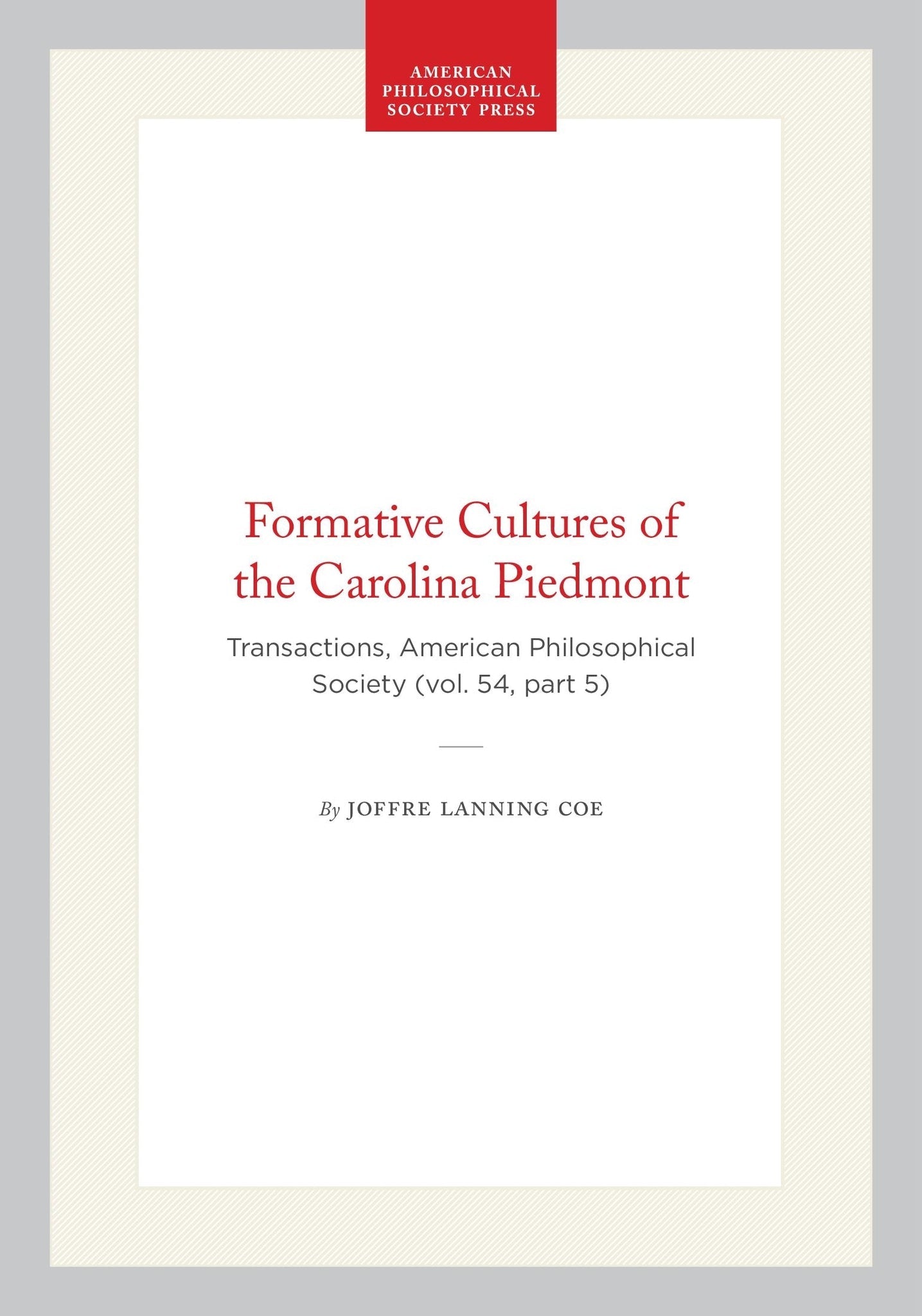 Formative Cultures of the Carolina Piedmont