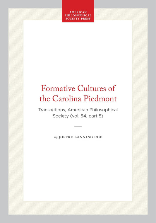 Formative Cultures of the Carolina Piedmont
