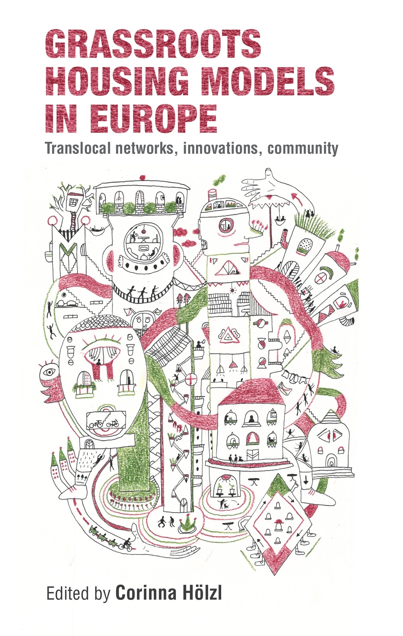 Grassroots housing models in Europe