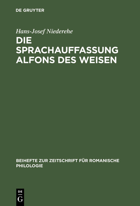 Die Sprachauffassung Alfons des Weisen