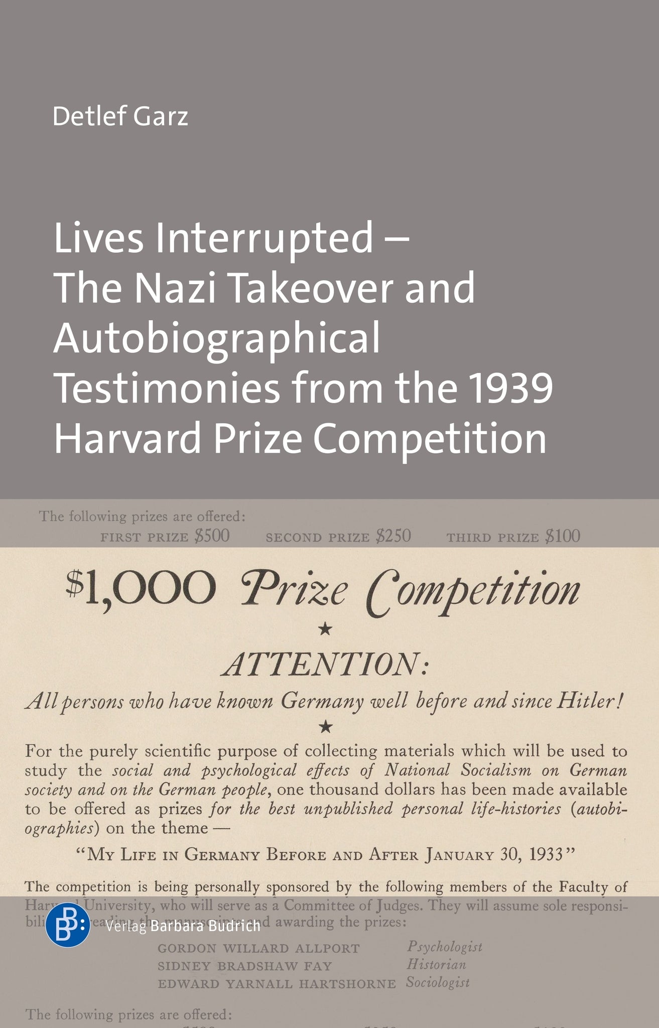 Lives Interrupted – The Nazi Takeover and Autobiographical Testimonies from the 1939 Harvard Prize Competition