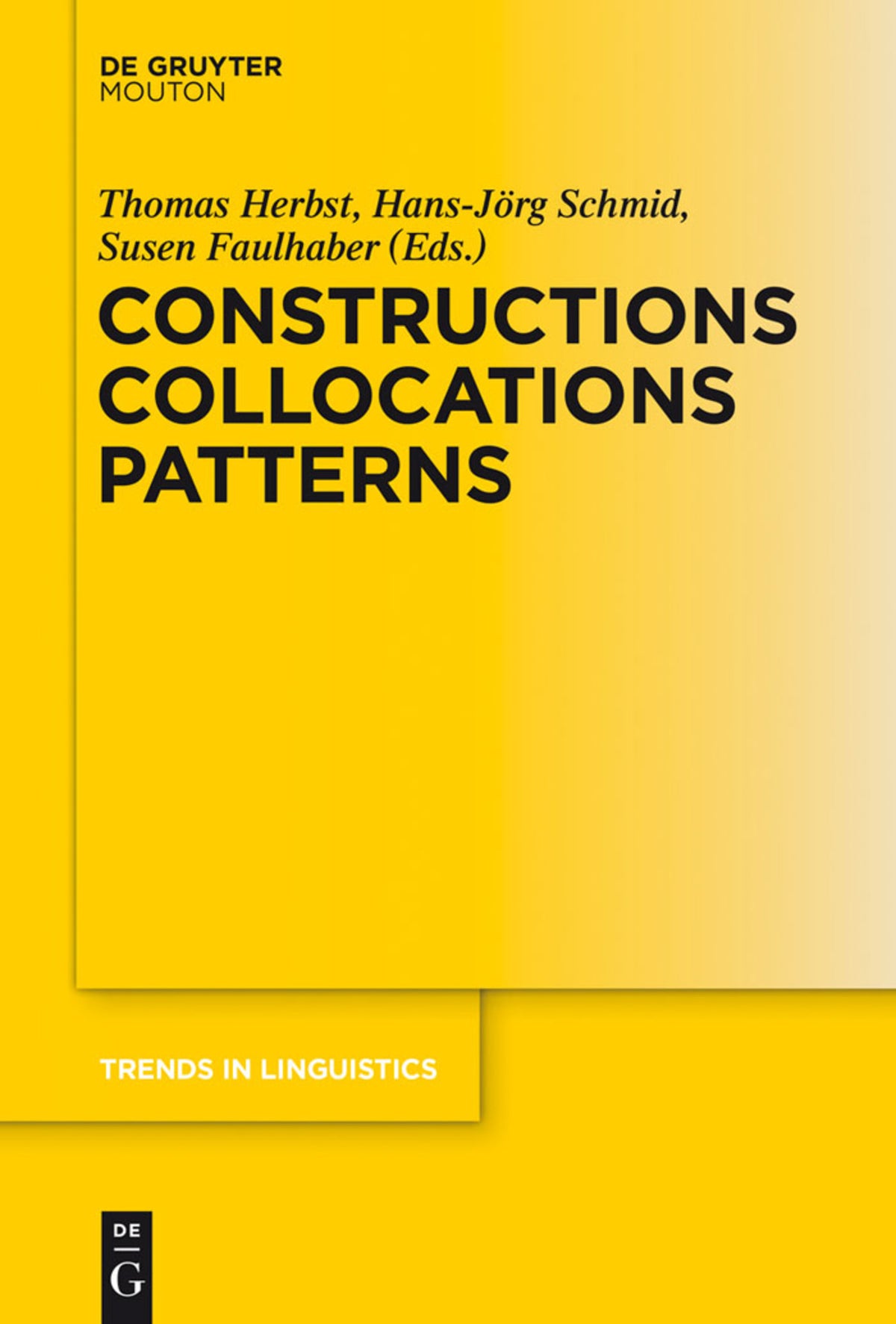 Cover image for Constructions Collocations Patterns ISBN 9783110356106