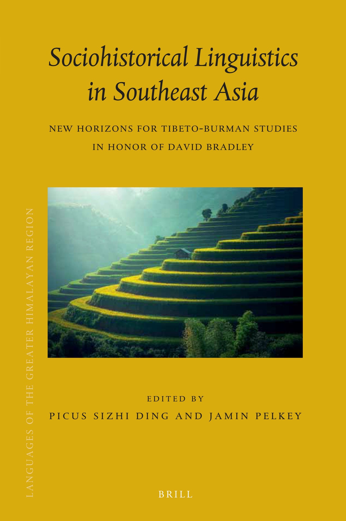 Sociohistorical Linguistics in Southeast Asia