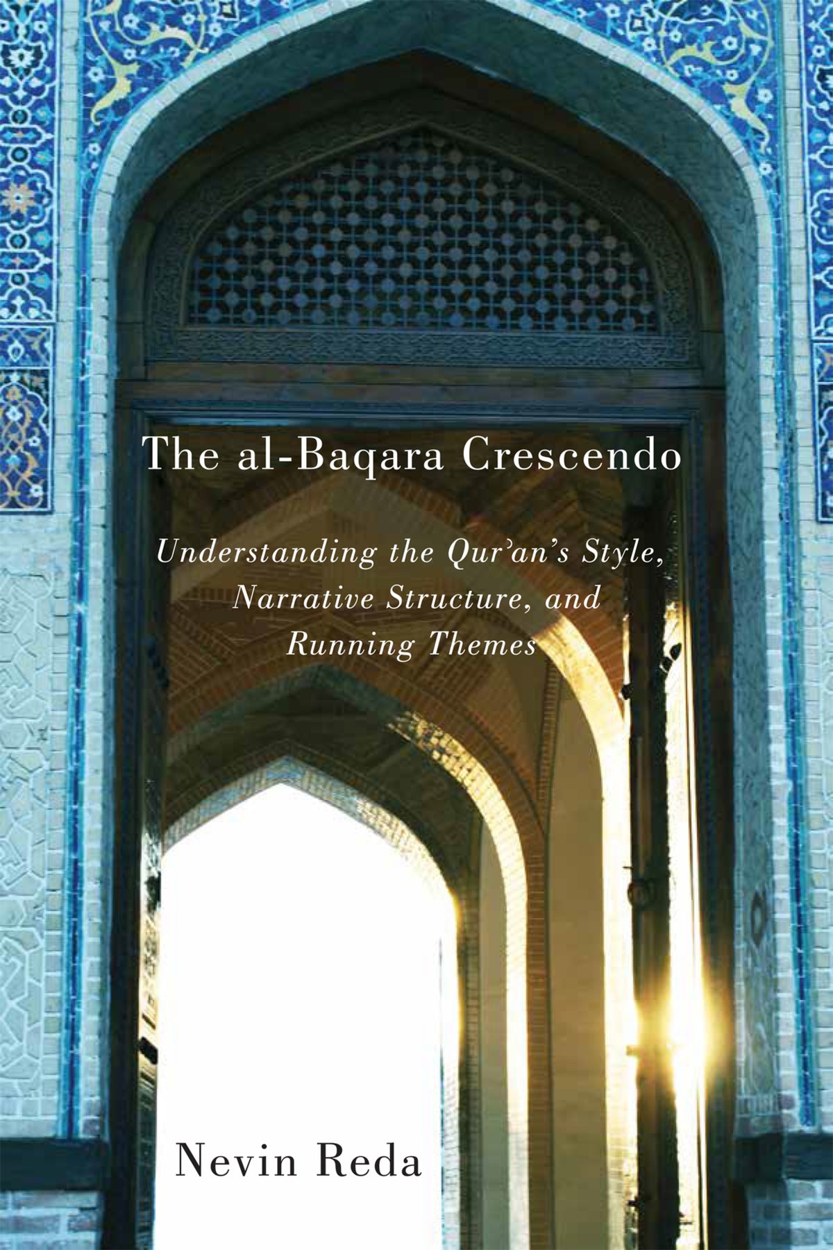 Cover image for The al-Baqara Crescendo ISBN 9780773548879