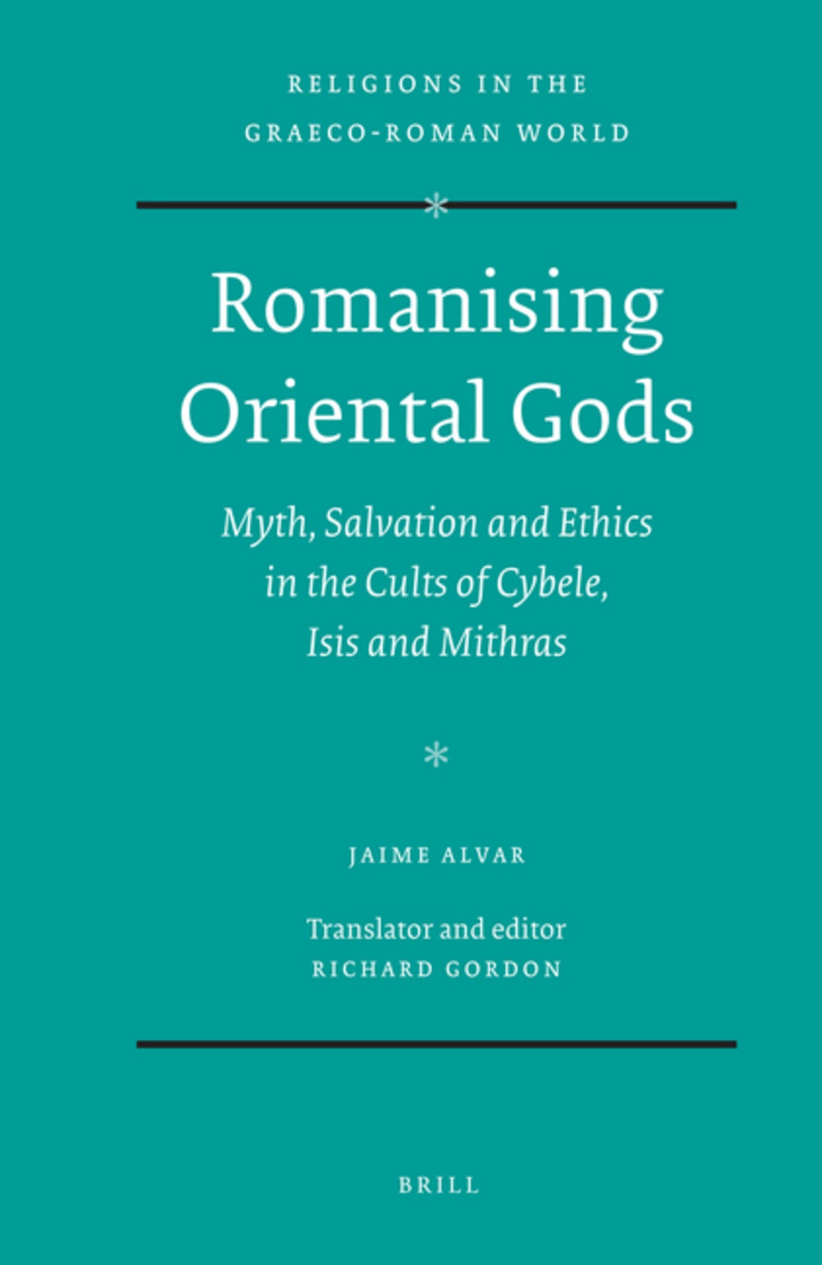 Cover image for Romanising Oriental Gods ISBN 9789004132931