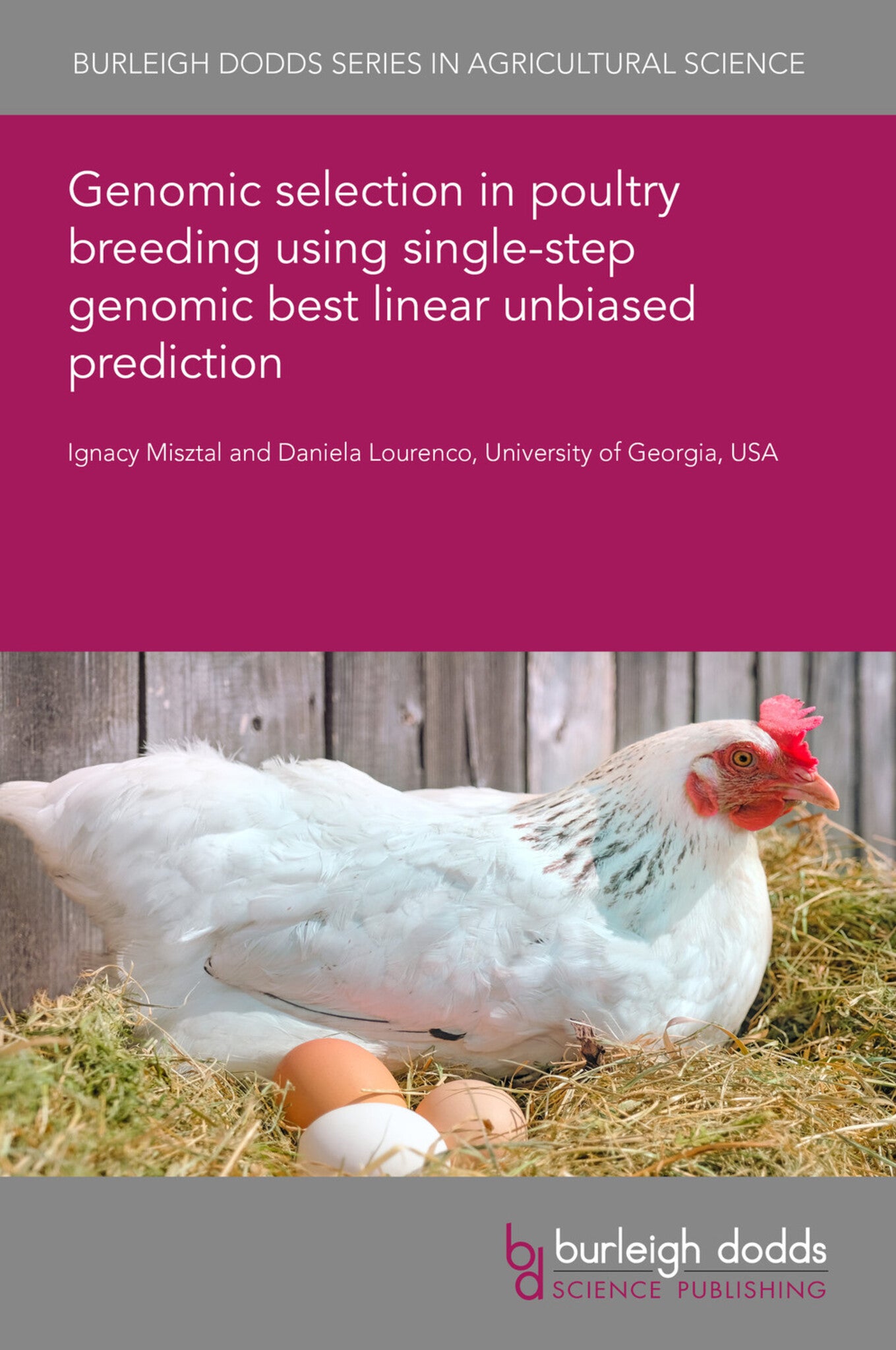 Cover image for Genomic selection in poultry breeding using single-step genomic best linear unbiased prediction ISBN 9781786767820