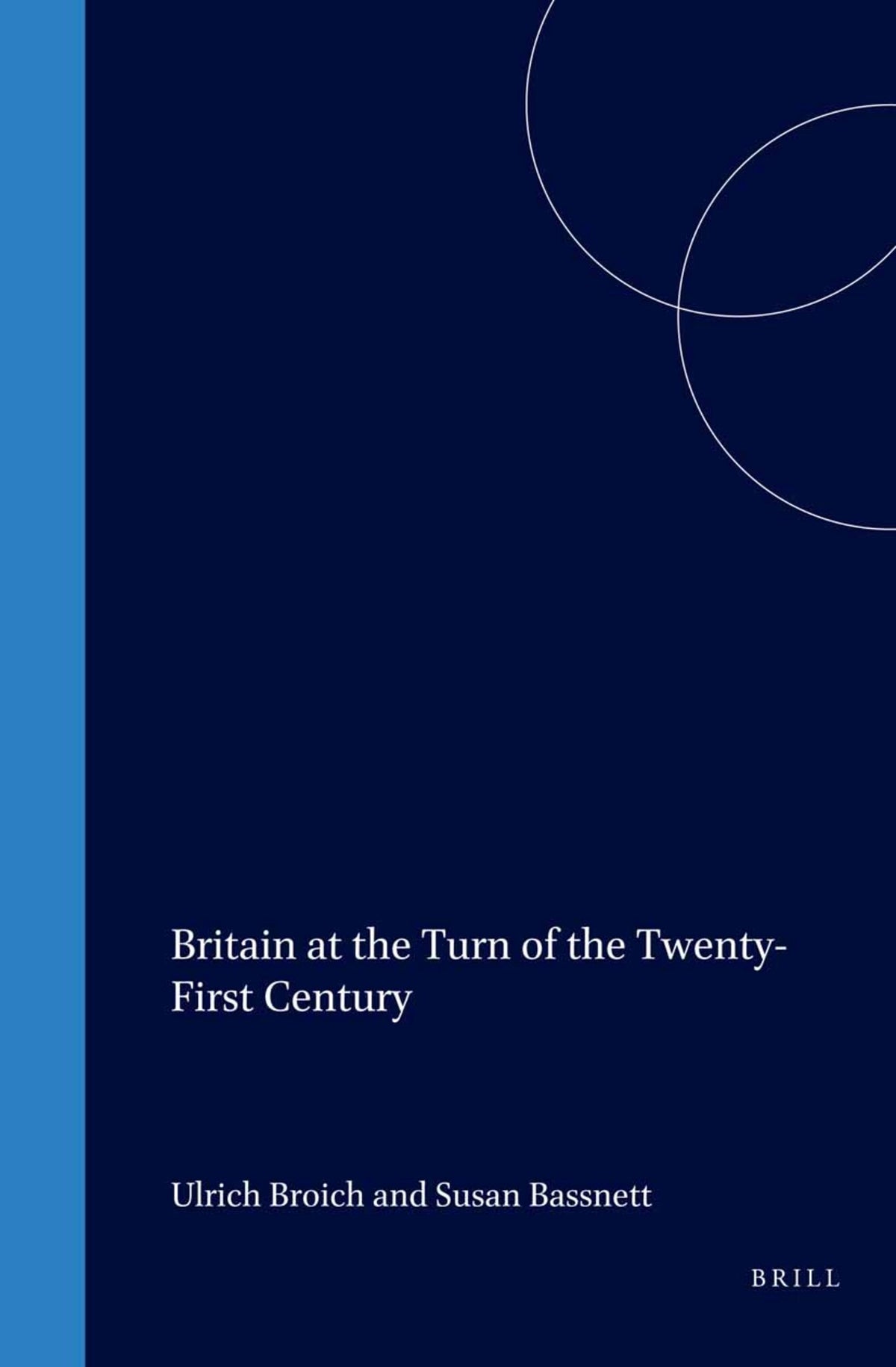 Britain at the Turn of the Twenty-First Century