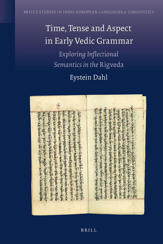 Time, Tense and Aspect in Early Vedic Grammar