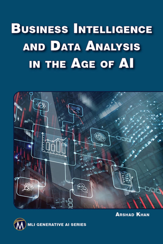 Business Intelligence and Data Analysis in the Age of AI