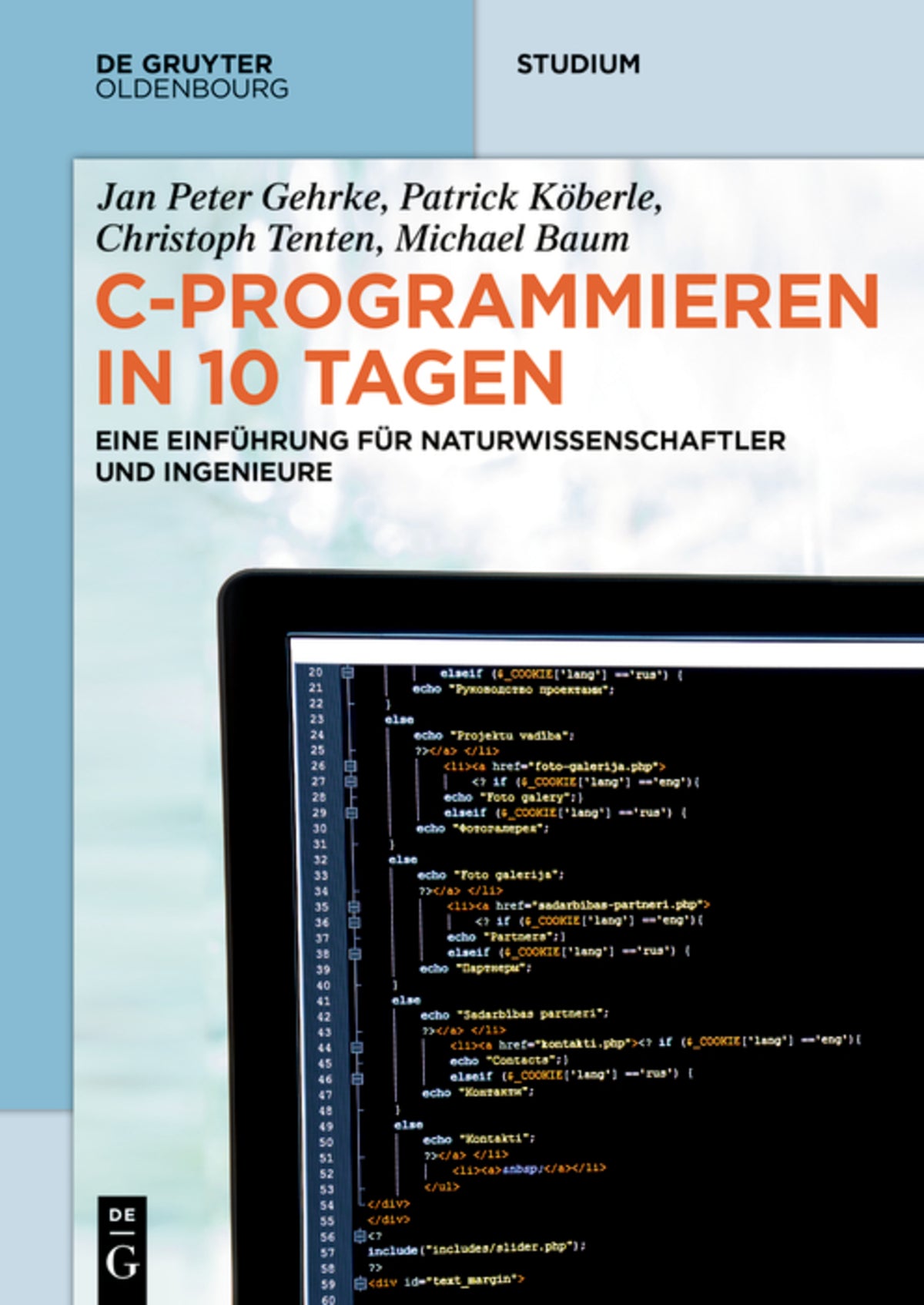 Cover image for C-Programmieren in 10 Tagen ISBN 9783110485127