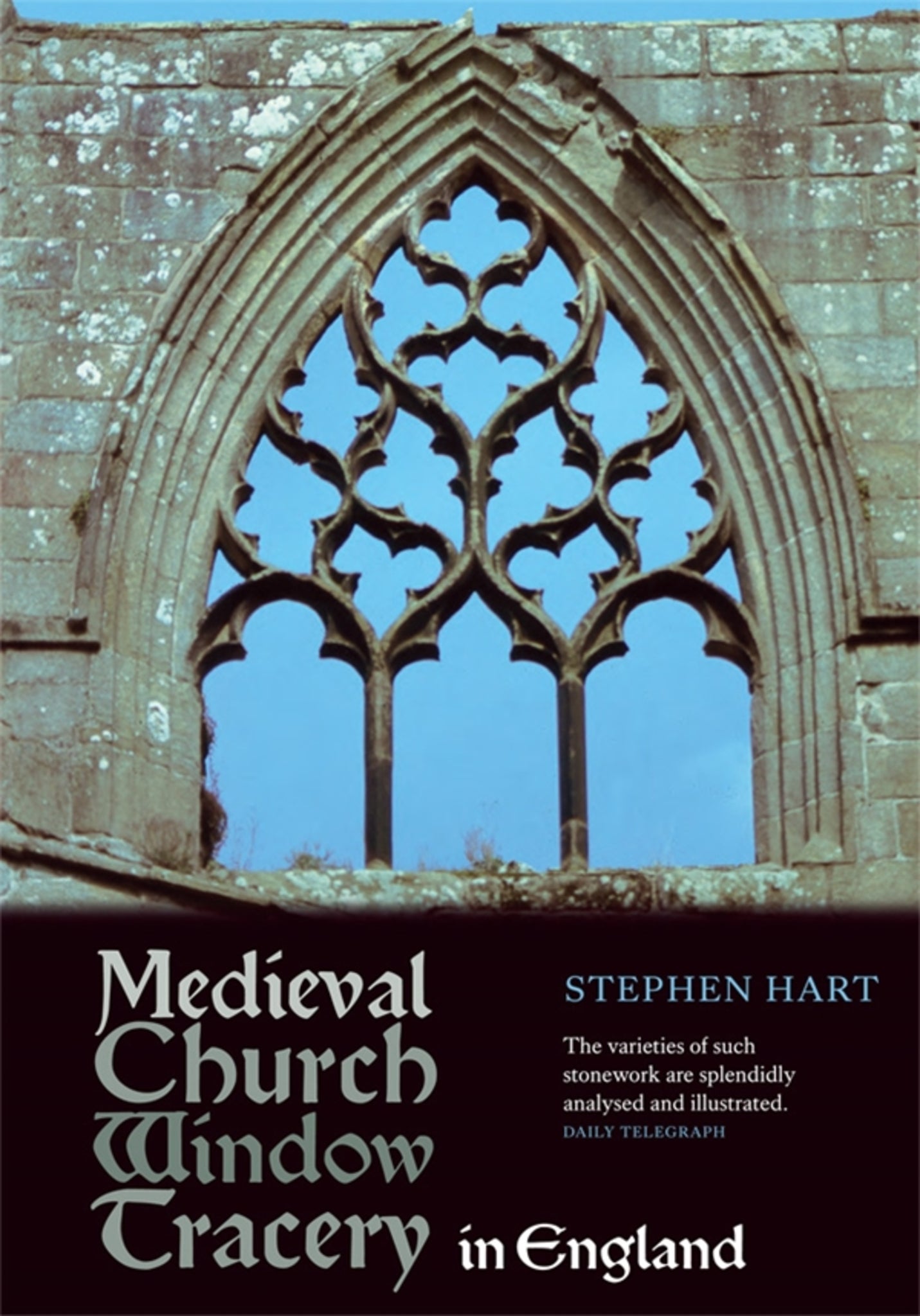 Cover image for Medieval Church Window Tracery in England ISBN 9781843837602