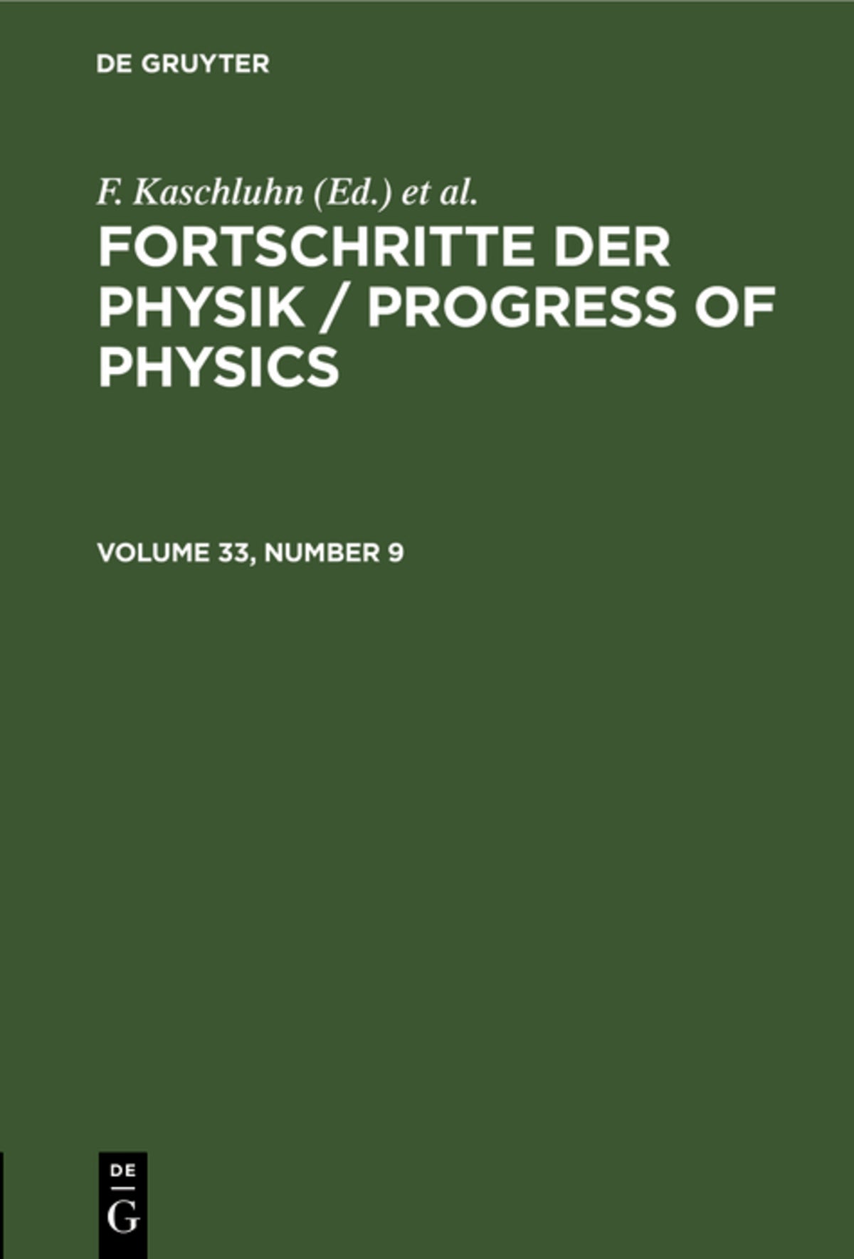 Fortschritte der Physik / Progress of Physics. Volume 33, Number 9