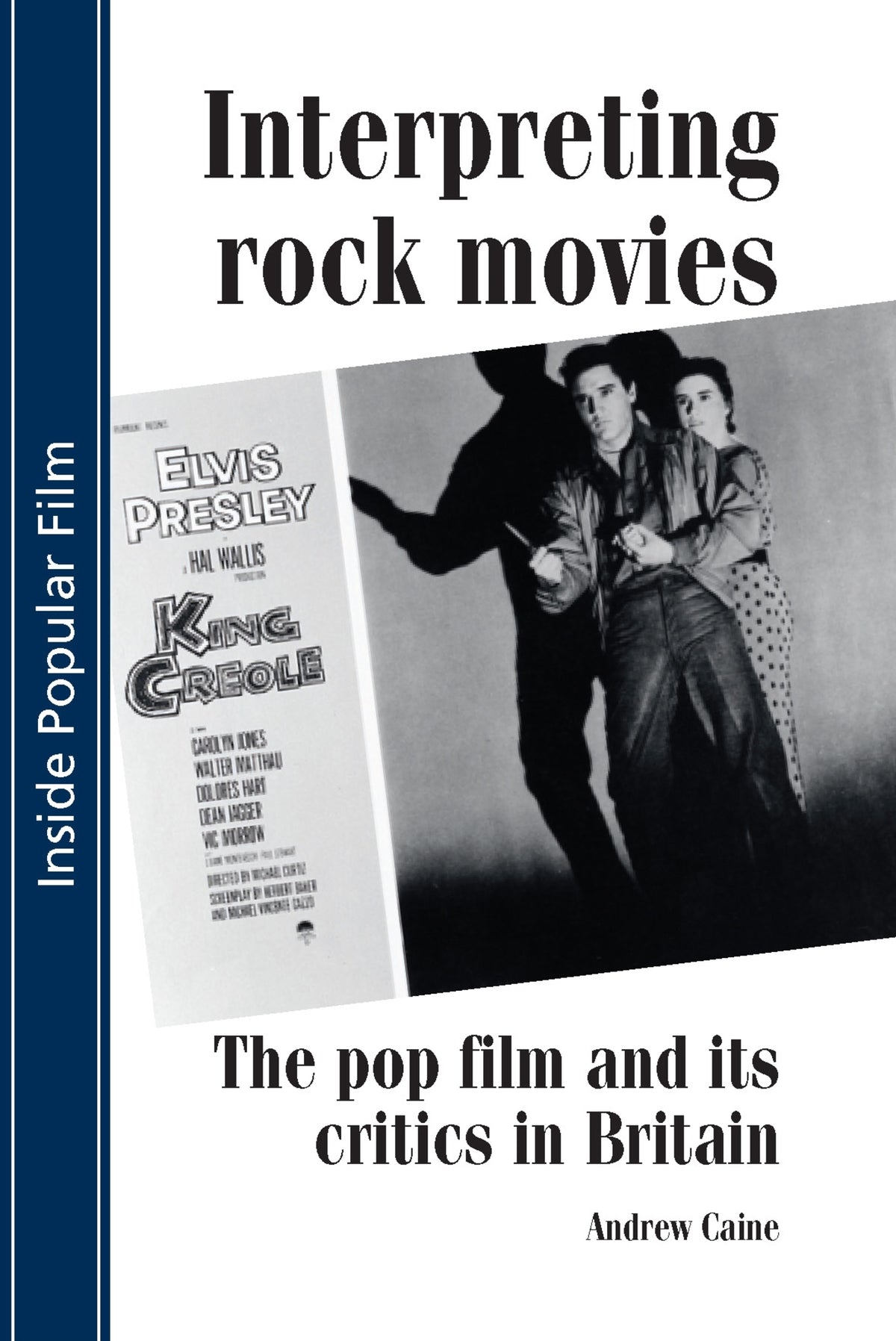 Cover image for Interpreting rock movies ISBN 9780719065392