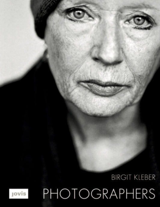 Birgit Kleber: Photographers