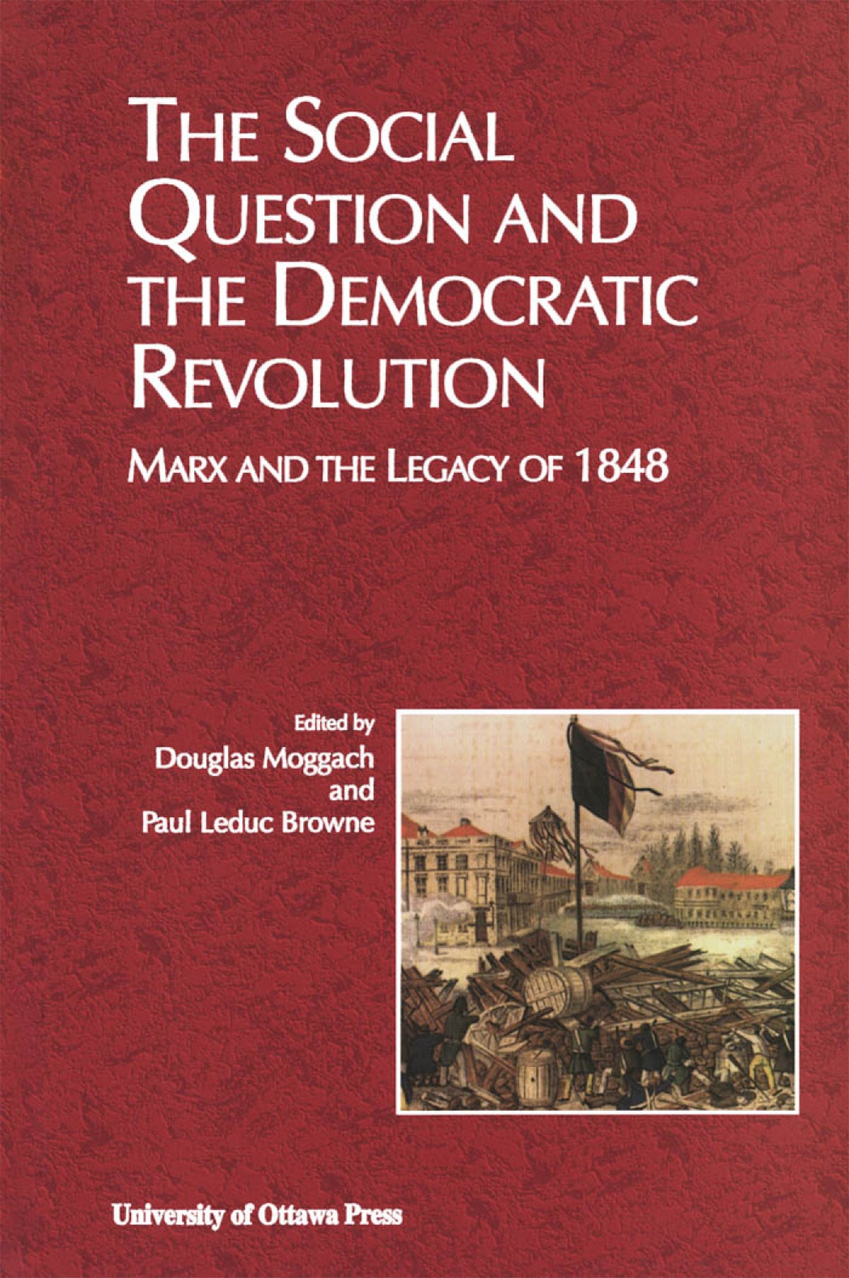 Cover image for The Social Question and the Democratic Revolution ISBN 9780776604954