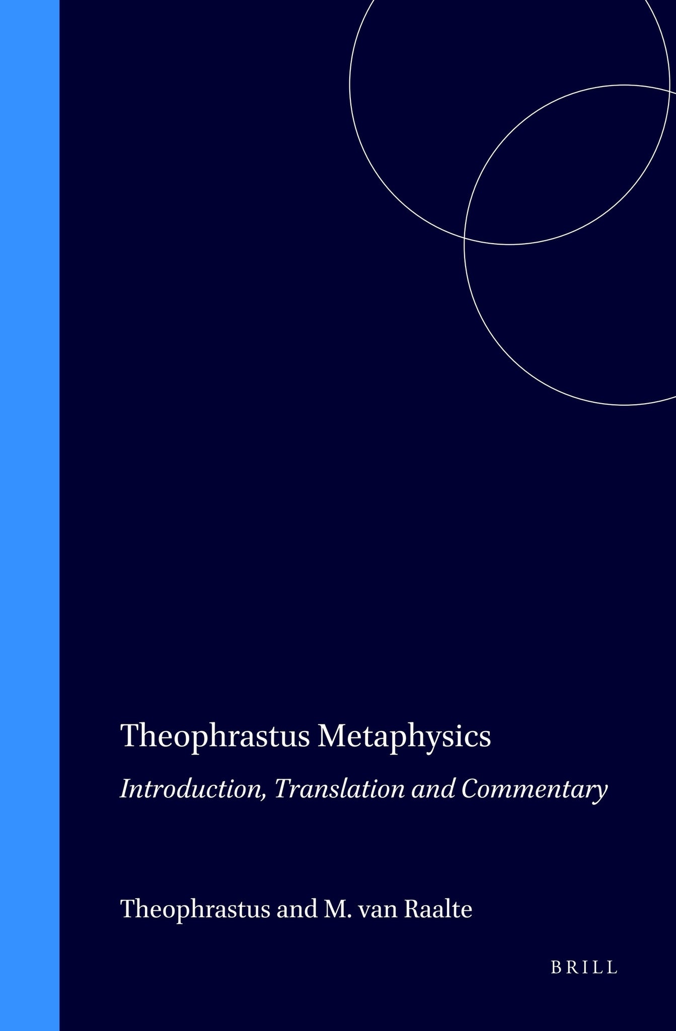 Cover image for Theophrastus Metaphysics ISBN 9789004097865