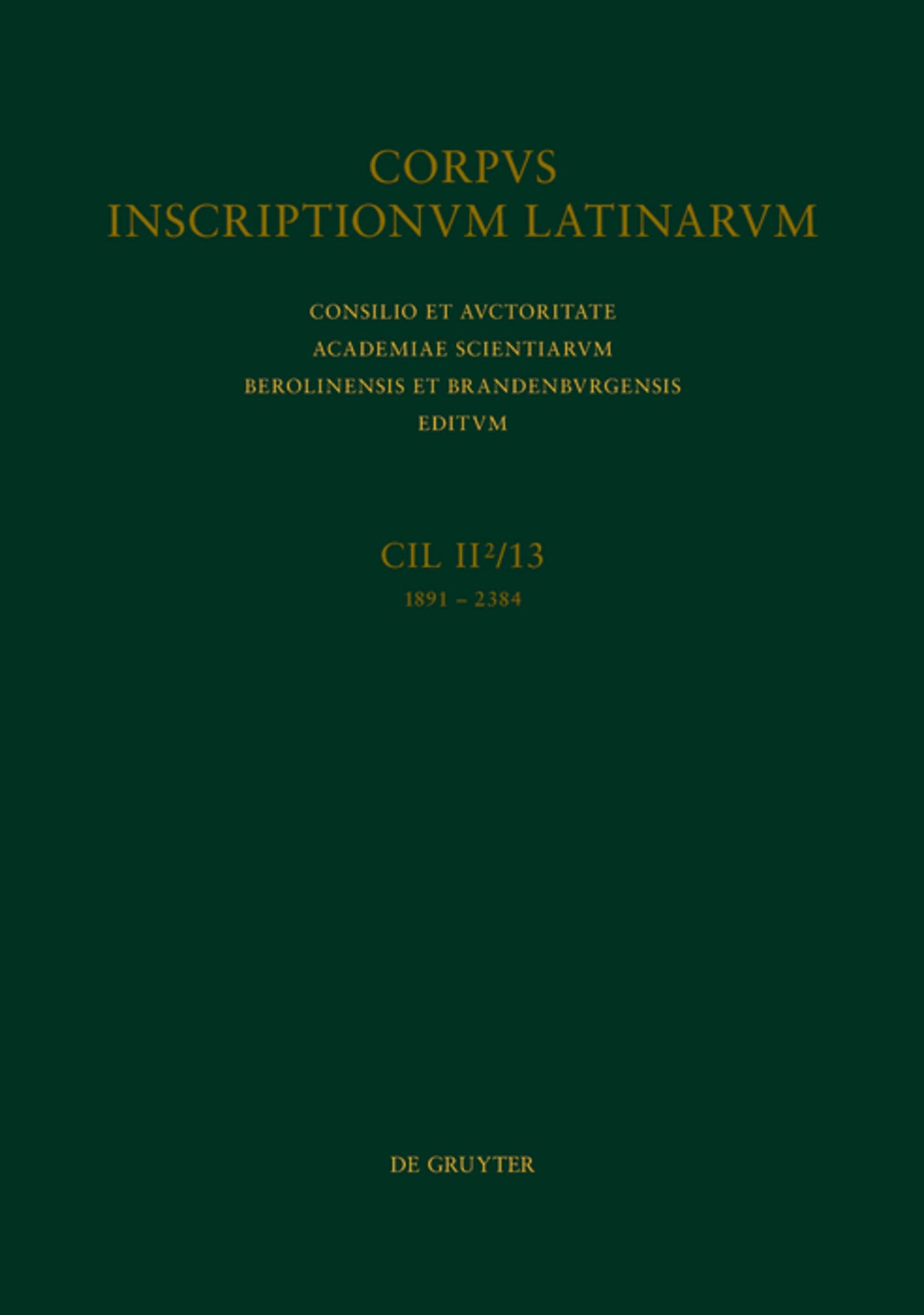 Cover image for Pars septentrionalis conventus Carthaginiensis (Titulcia, Toletum, Consabura, Segobriga) ISBN 9783110671636