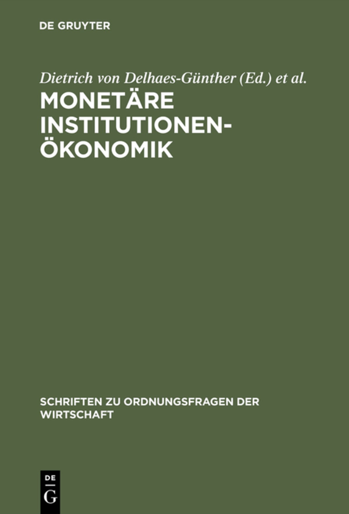 Cover image for Monetäre Institutionenökonomik ISBN 9783828201941