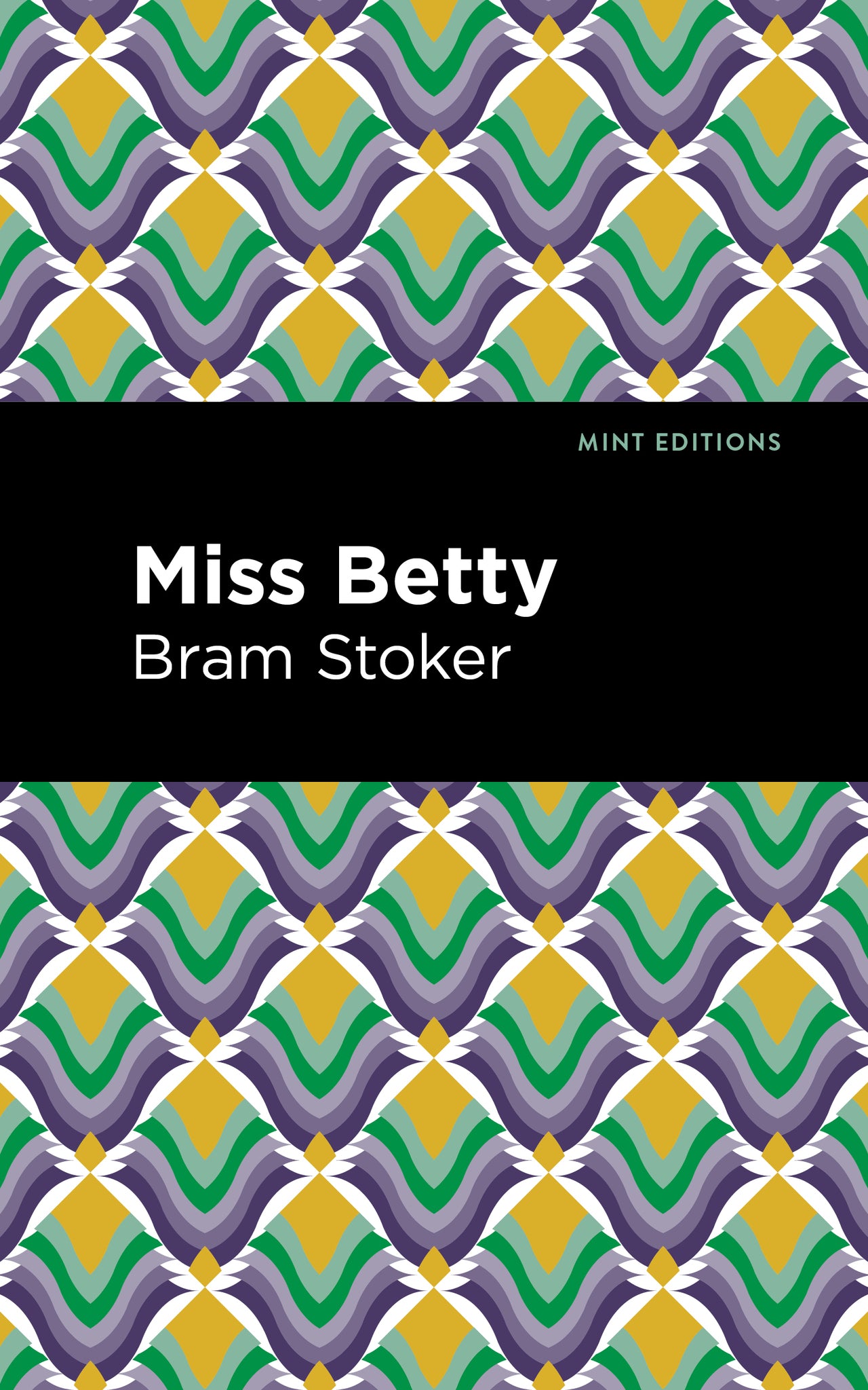 Cover image for Miss Betty ISBN 9781513282015