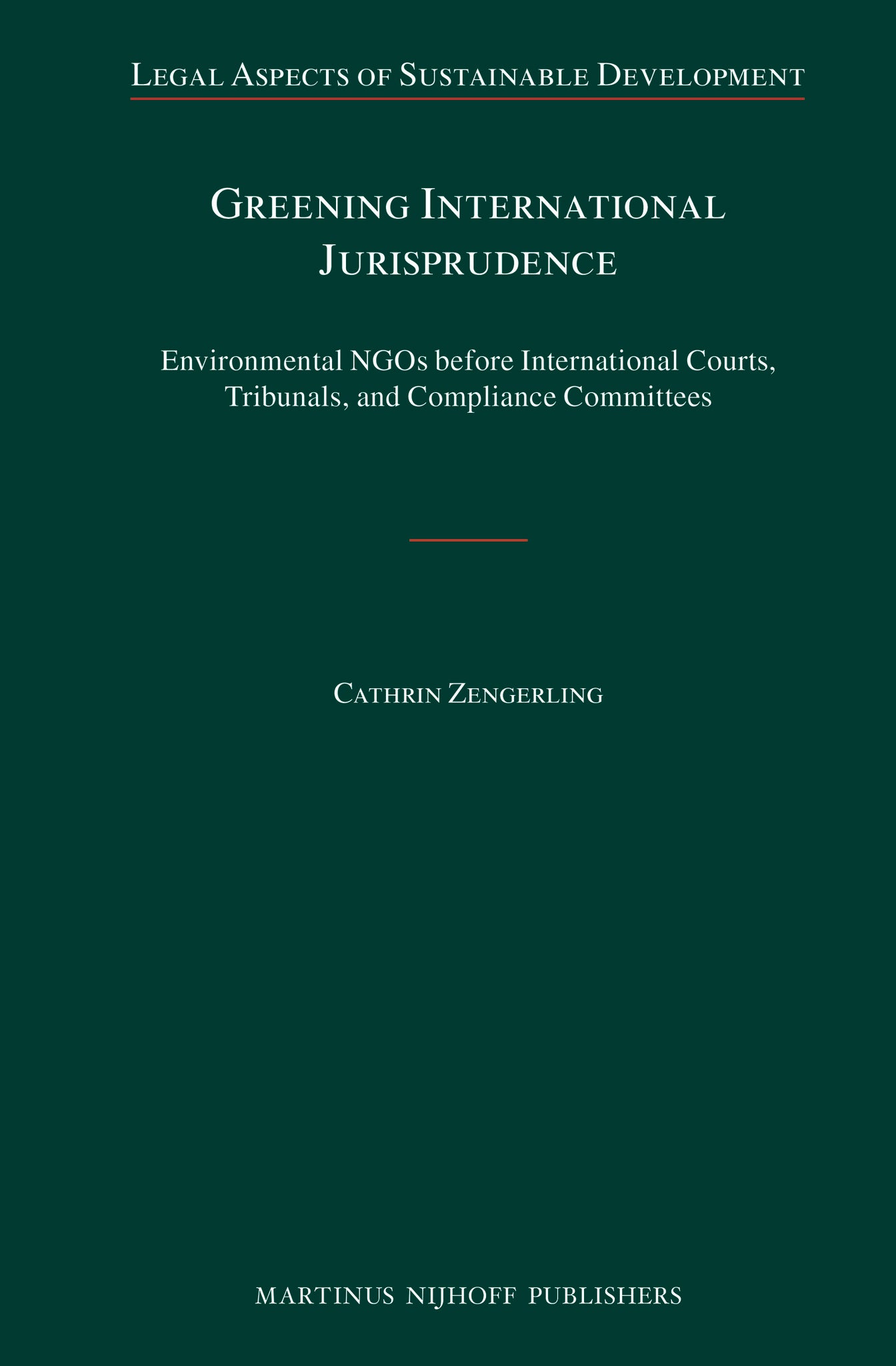 Greening International Jurisprudence