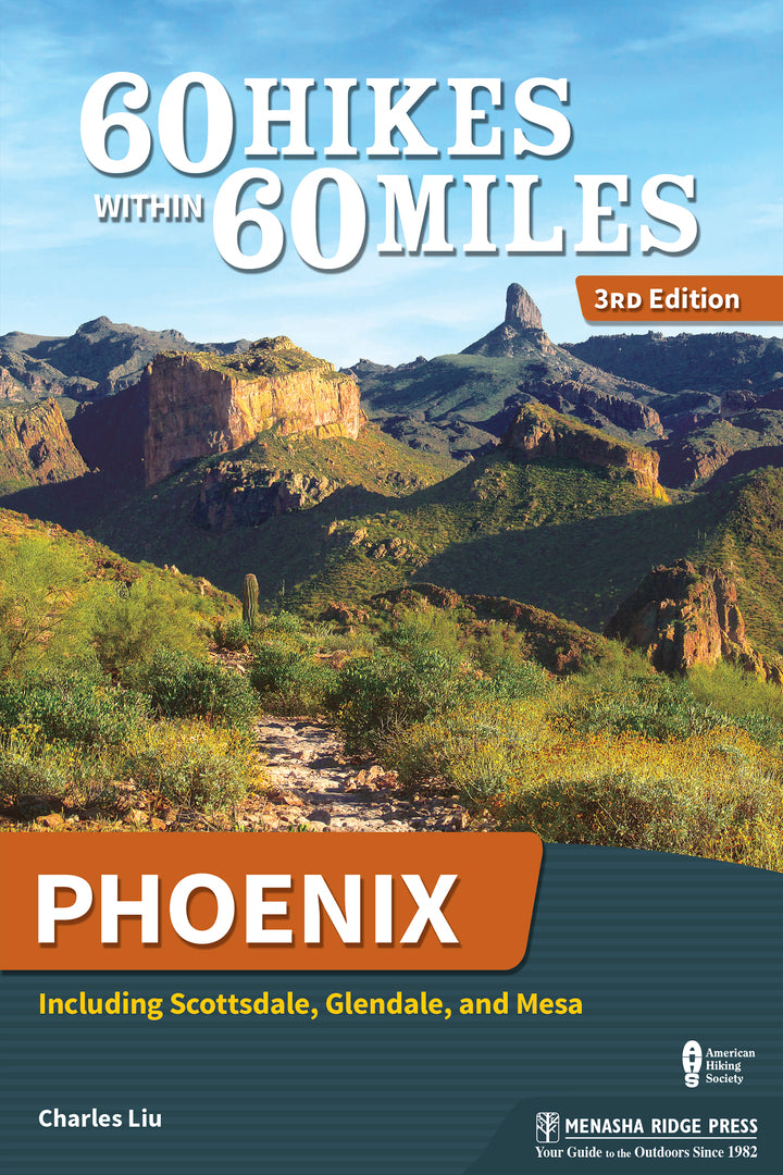 Cover image for 60 Hikes Within 60 Miles: Phoenix ISBN 9781634040747