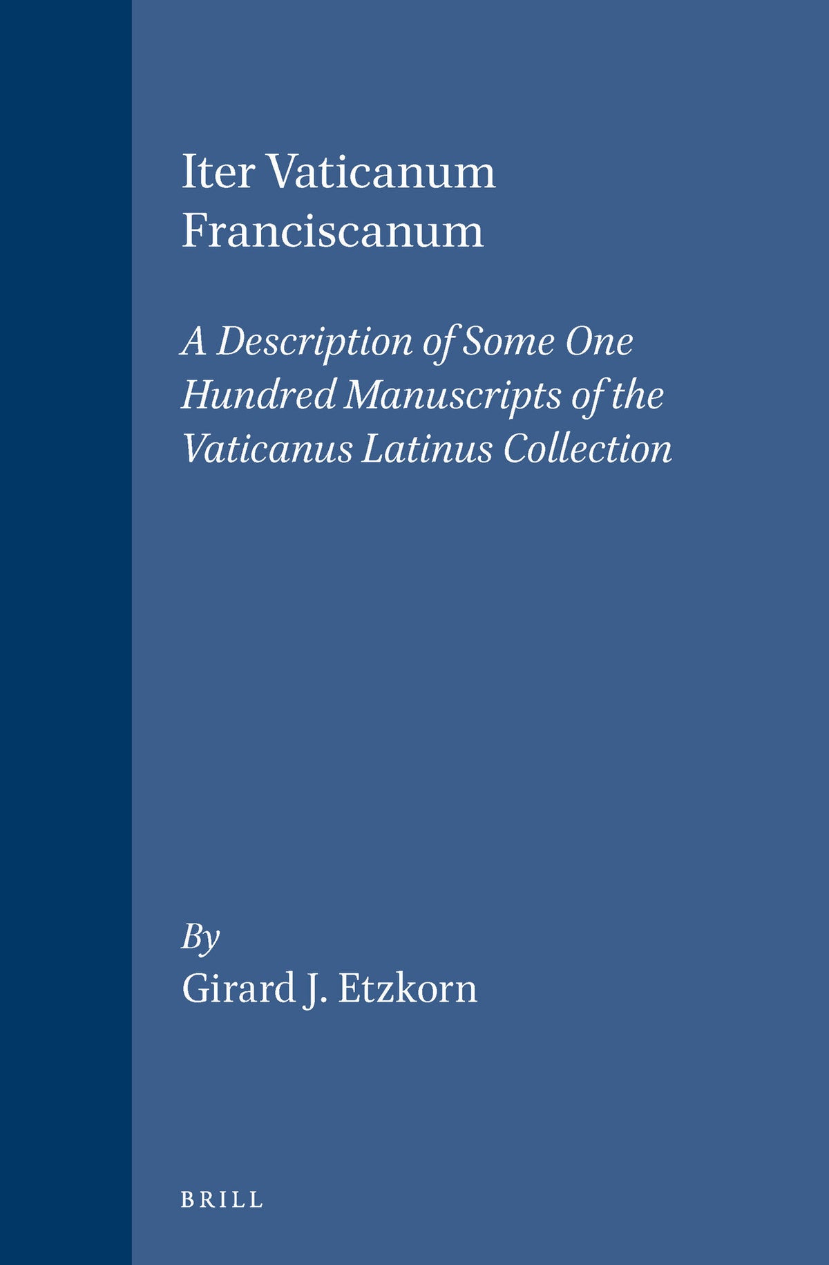 Iter Vaticanum Franciscanum