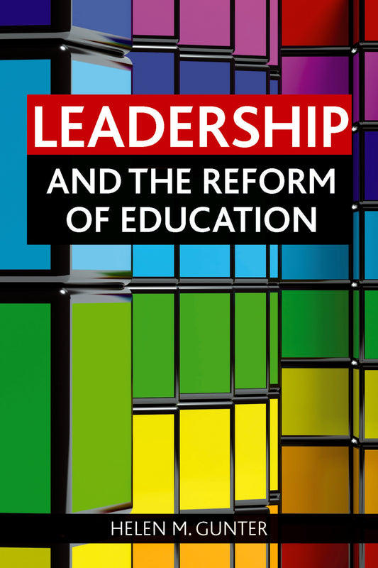 Leadership and the reform of education