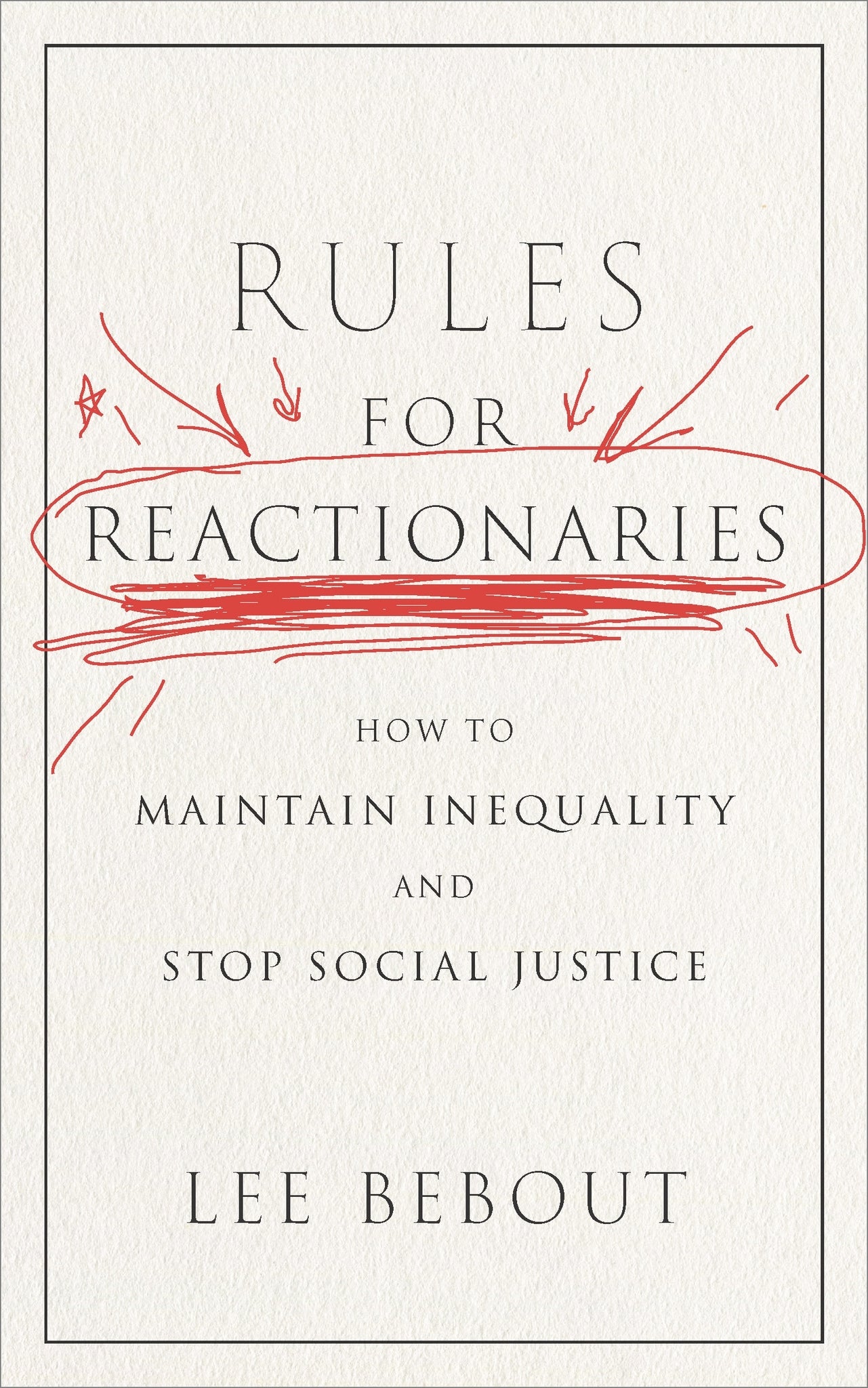 Rules for Reactionaries